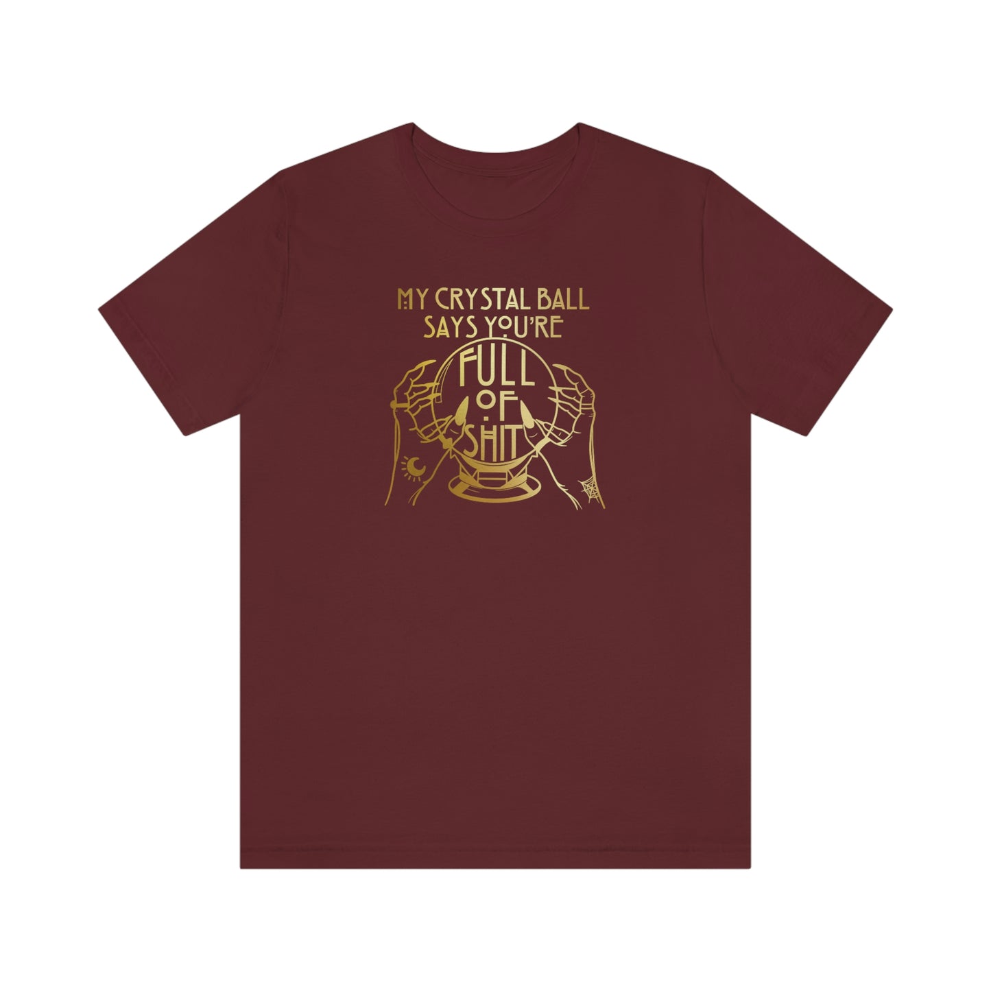 My Crystal Ball Gold Font Unisex Jersey Short Sleeve Tee