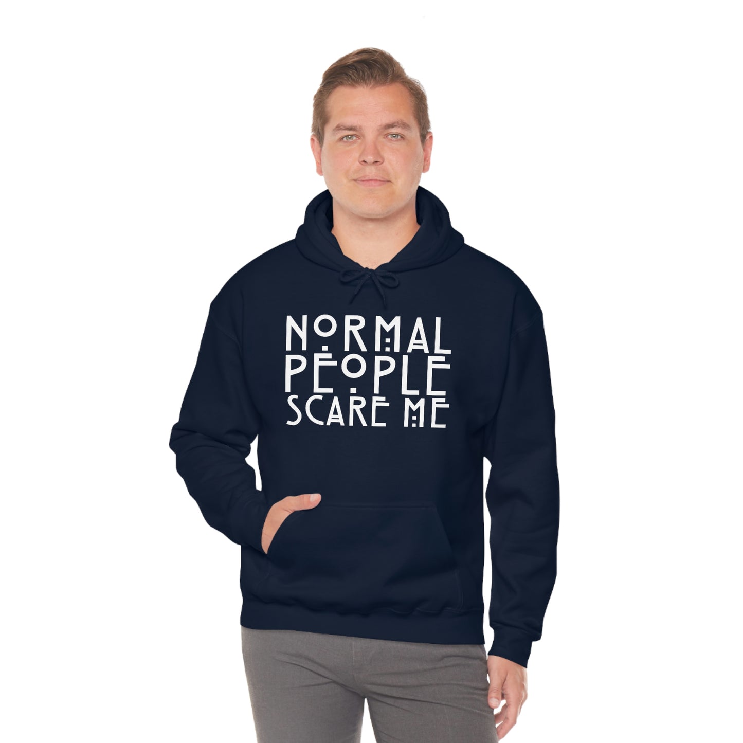 Normal People Scare Me White Font Unisex Heavy Blend™ Hooded Sweatshirt