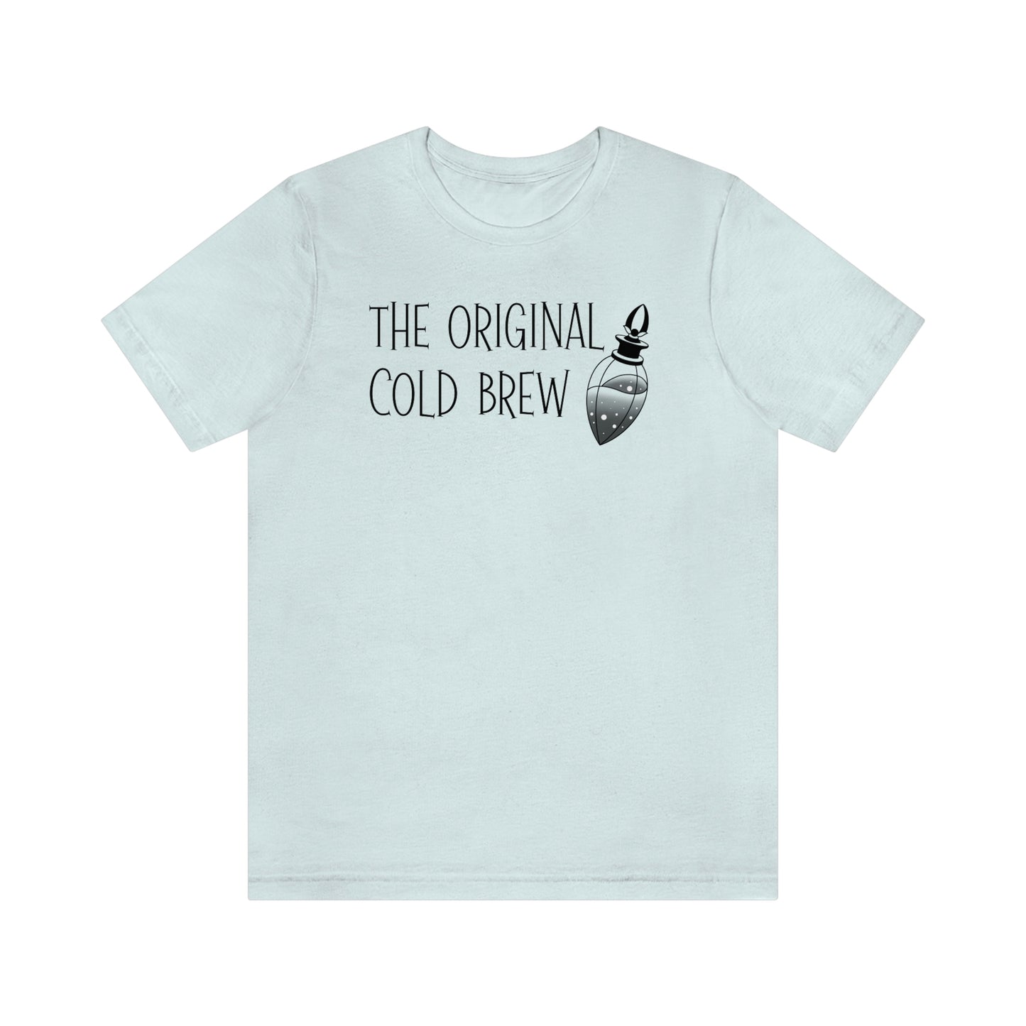 The Original Cold Brew Black Font Unisex Jersey Short Sleeve Tee