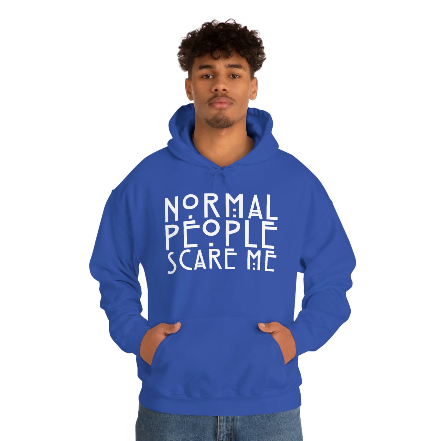 Normal People Scare Me White Font Unisex Heavy Blend™ Hooded Sweatshirt