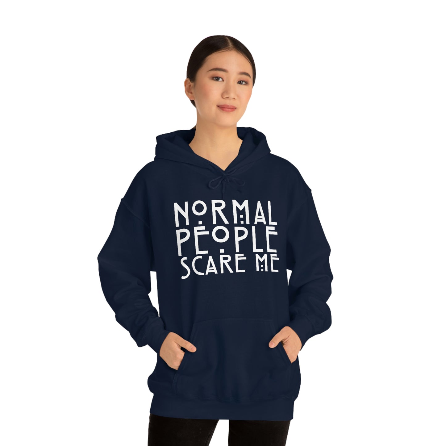 Normal People Scare Me White Font Unisex Heavy Blend™ Hooded Sweatshirt