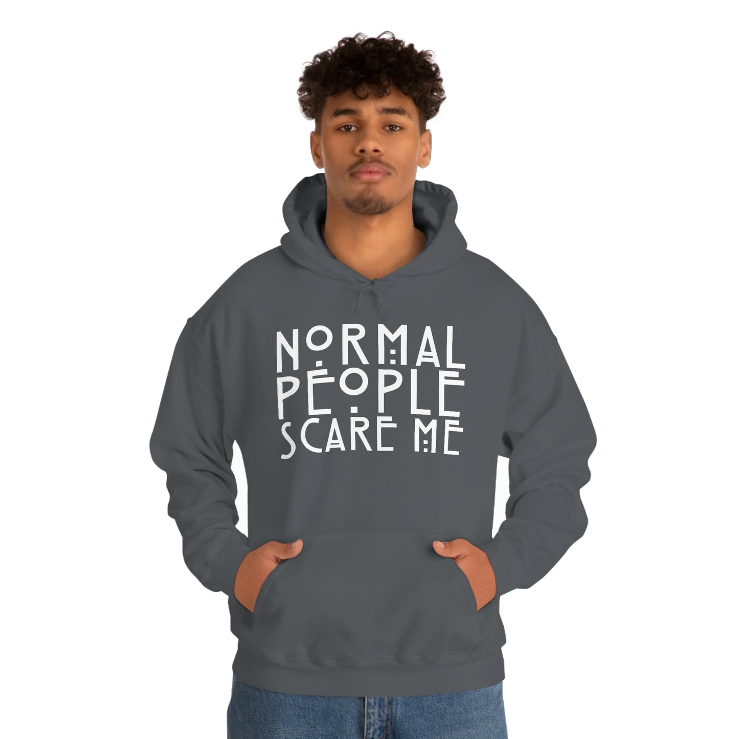 Normal People Scare Me White Font Unisex Heavy Blend™ Hooded Sweatshirt