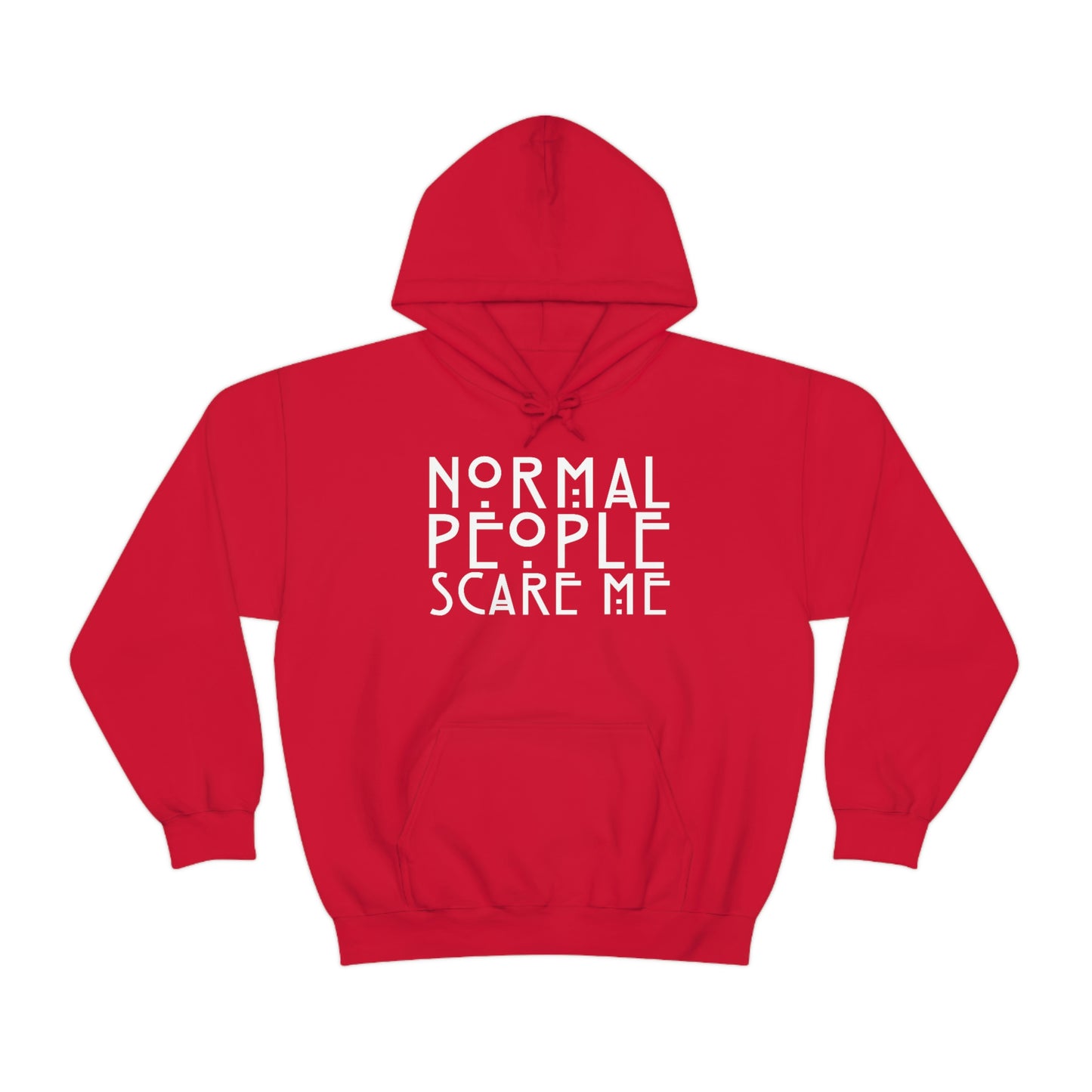 Normal People Scare Me White Font Unisex Heavy Blend™ Hooded Sweatshirt