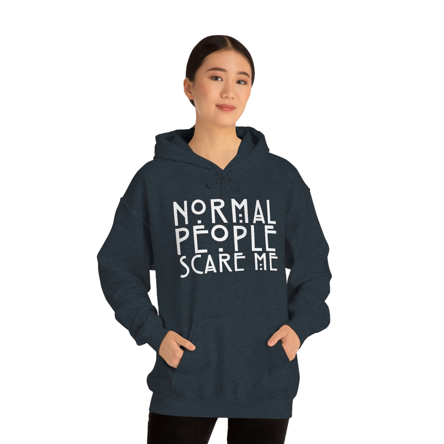 Normal People Scare Me White Font Unisex Heavy Blend™ Hooded Sweatshirt