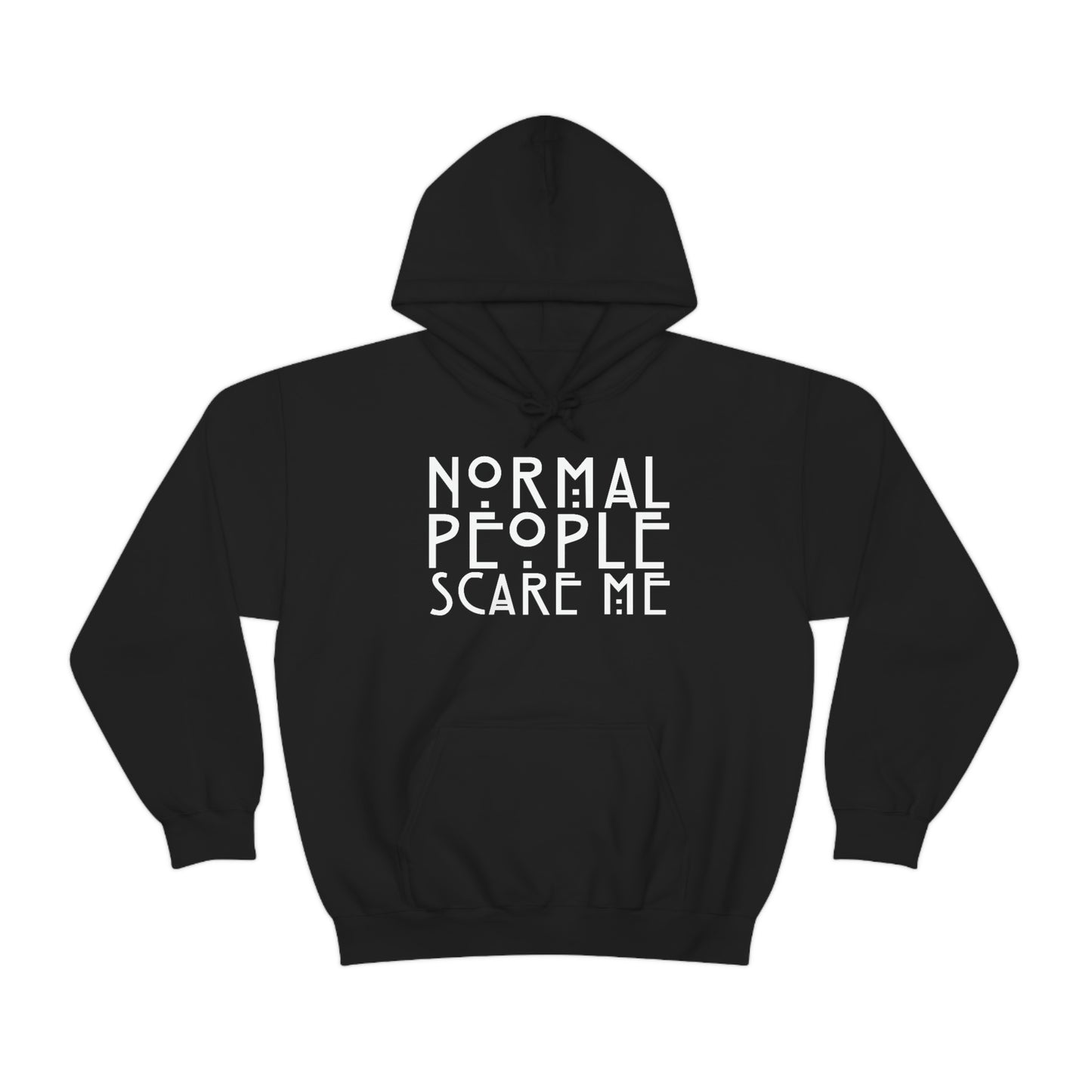 Normal People Scare Me White Font Unisex Heavy Blend™ Hooded Sweatshirt