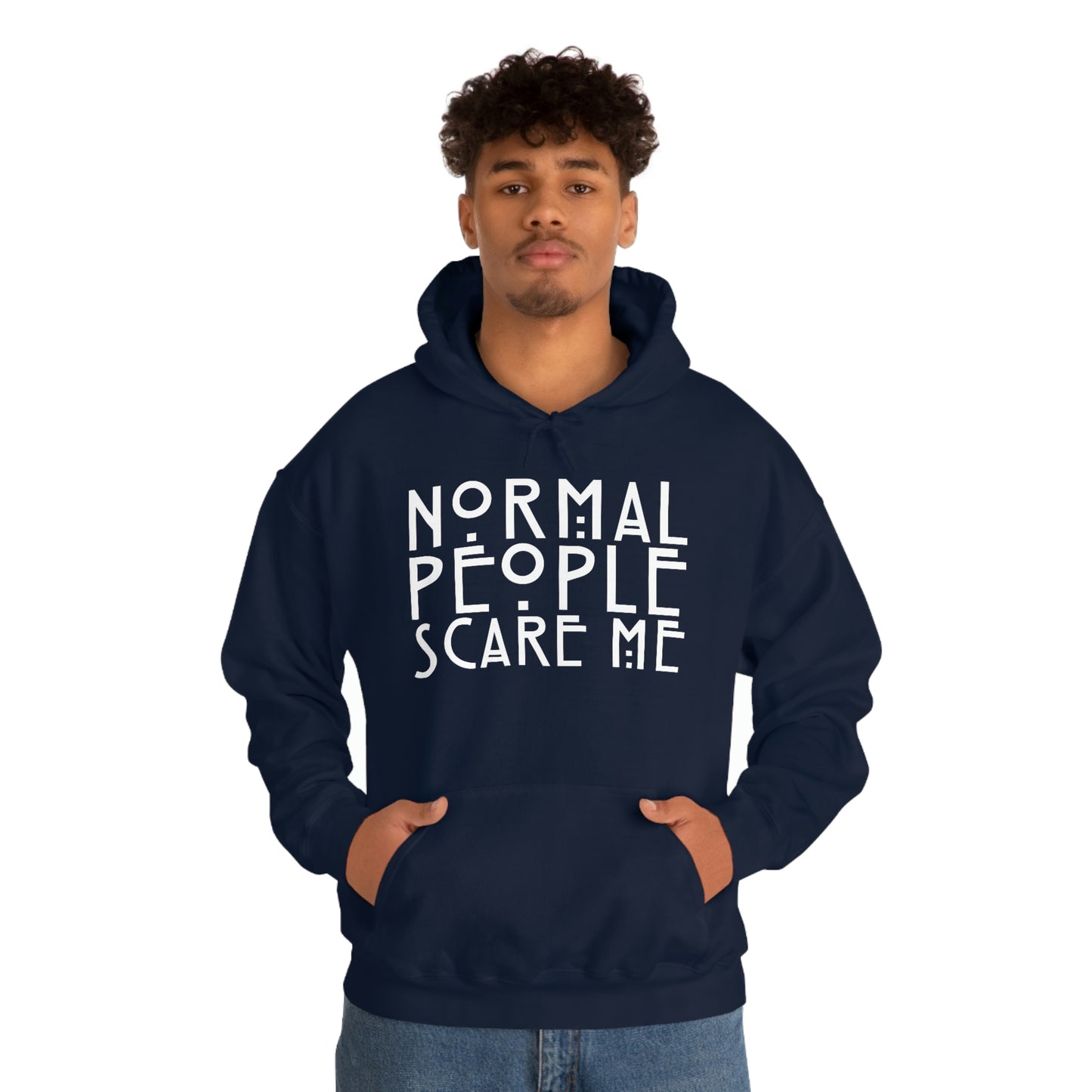 Normal People Scare Me White Font Unisex Heavy Blend™ Hooded Sweatshirt