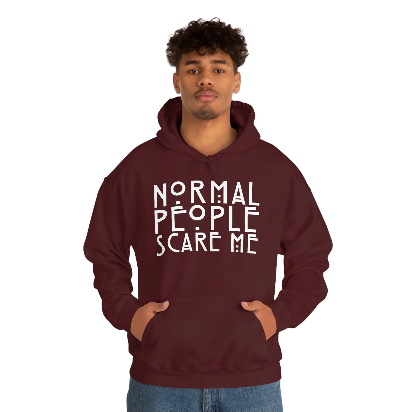 Normal People Scare Me White Font Unisex Heavy Blend™ Hooded Sweatshirt