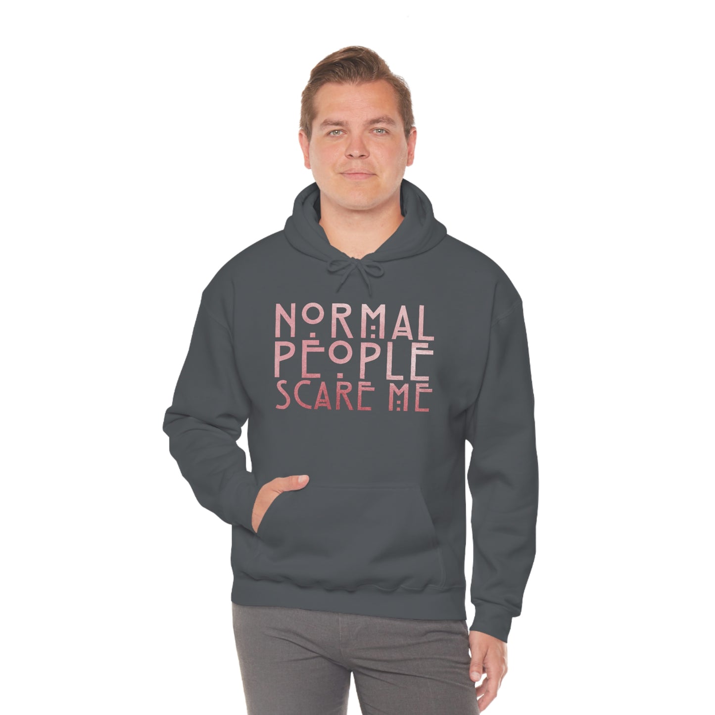 Normal People Scare Me Pink Font Unisex Heavy Blend™ Hooded Sweatshirt