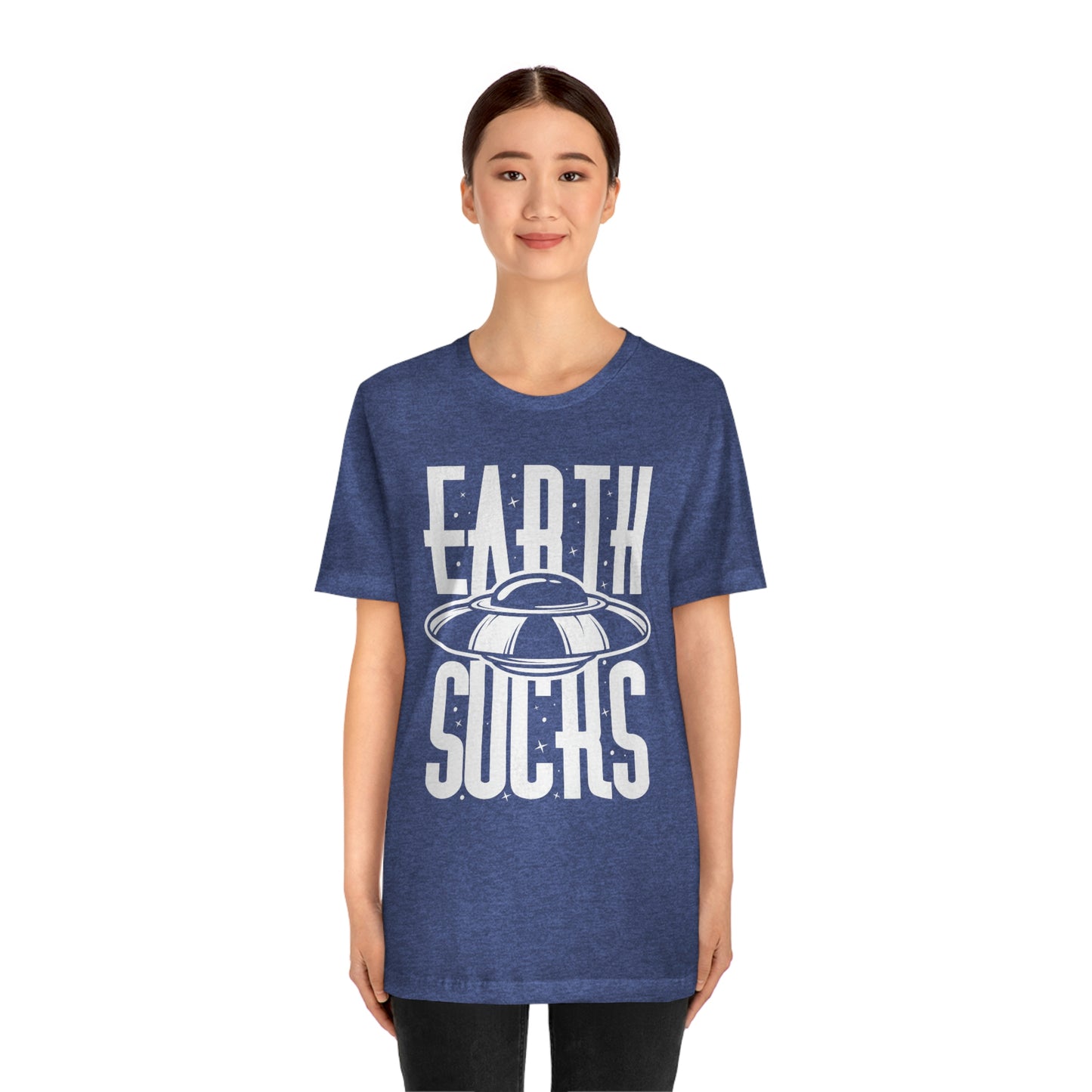 Earth Sucks White Font Unisex Jersey Short Sleeve Tee