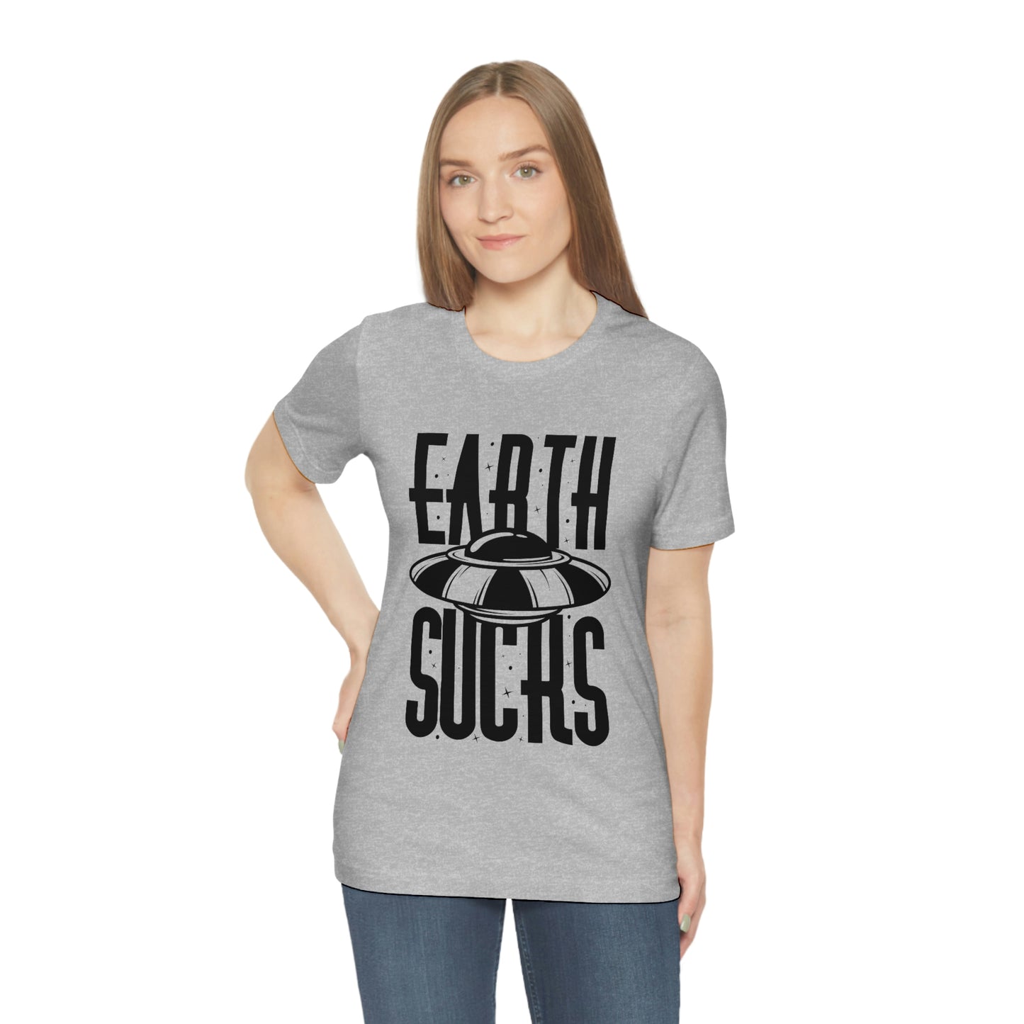 Earth Sucks Black Font Unisex Jersey Short Sleeve Tee