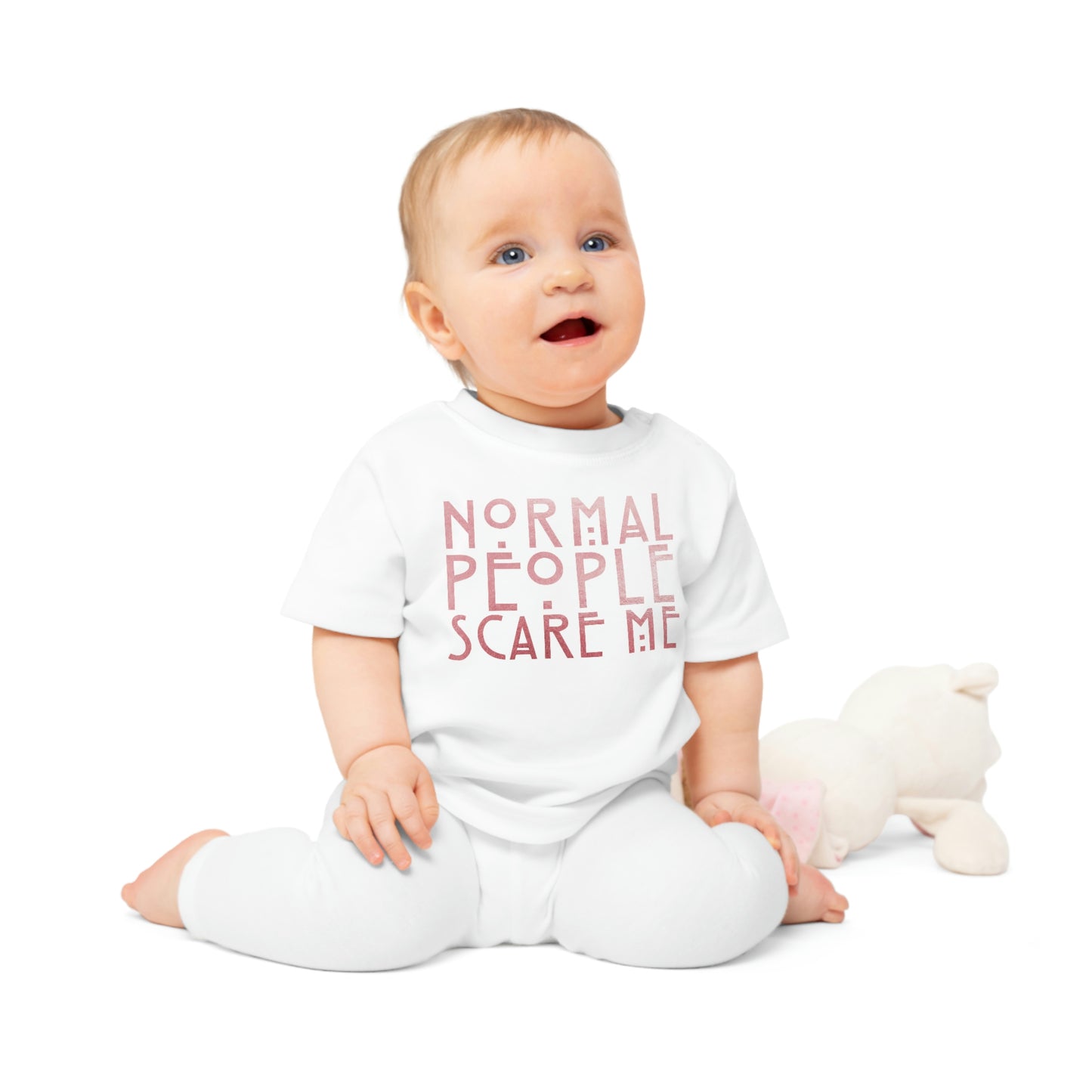 Normal People Scare Me Baby T-Shirt