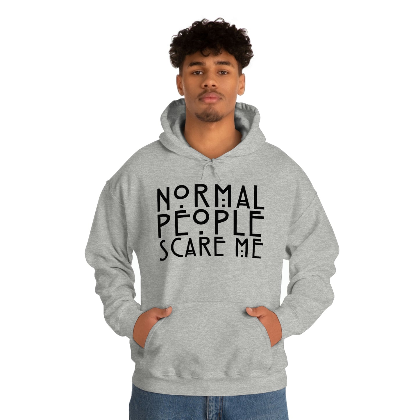 Normal People Scare Me Black Font Unisex Heavy Blend™ Hooded Sweatshirt