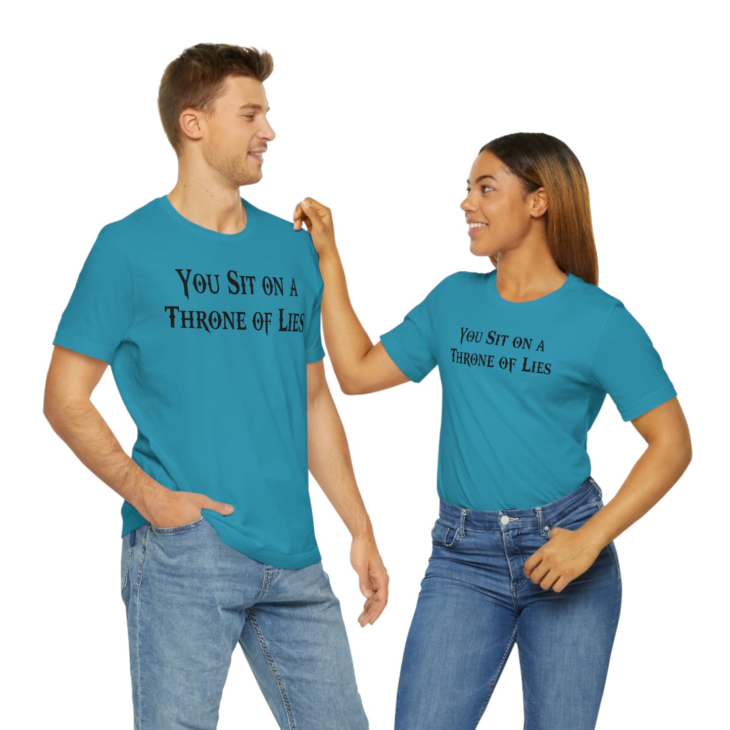 You Sit on A Throne of Lies Black Font Unisex Jersey Short Sleeve Tee