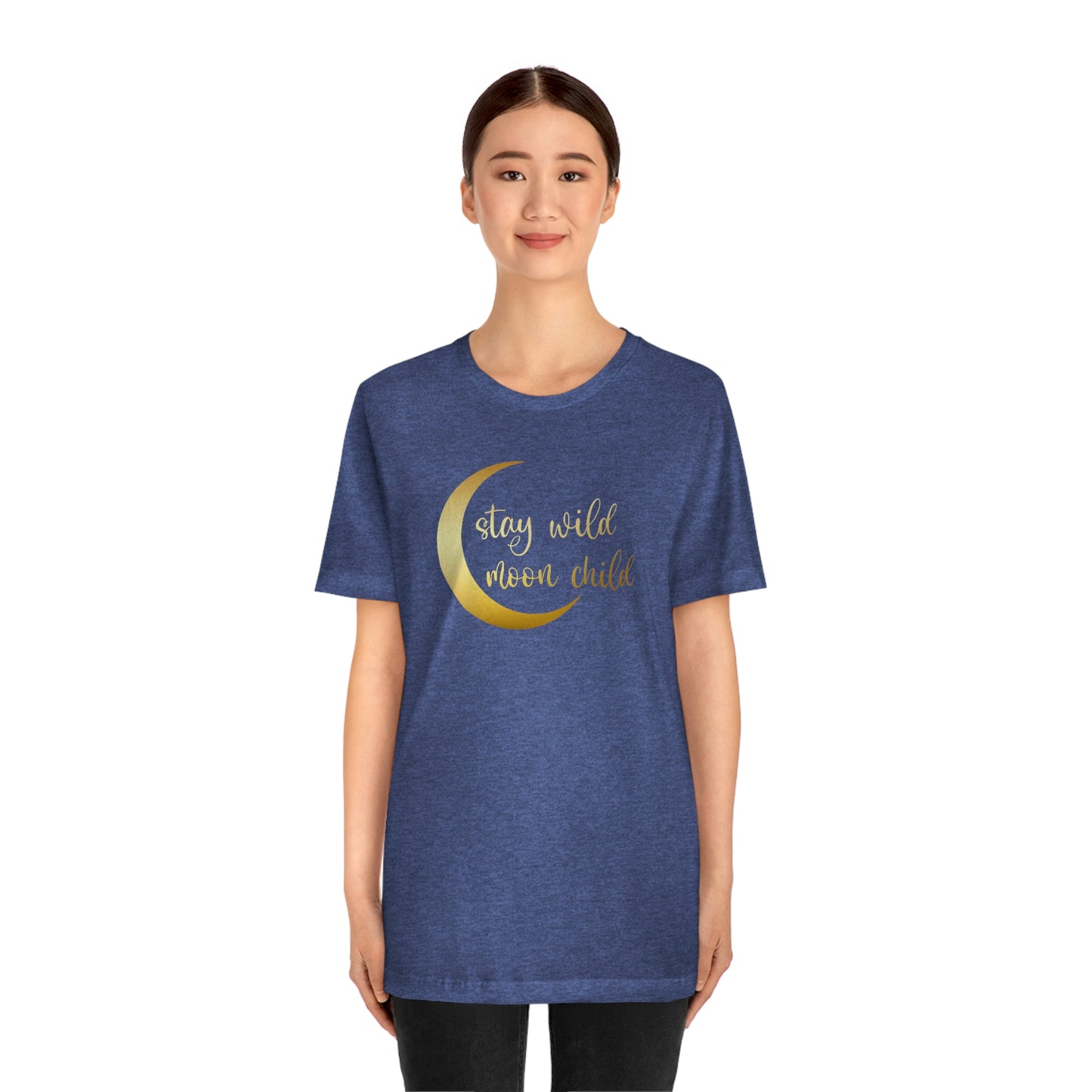 Stay Wild Moon Child Gold Font Unisex Jersey Short Sleeve Tee