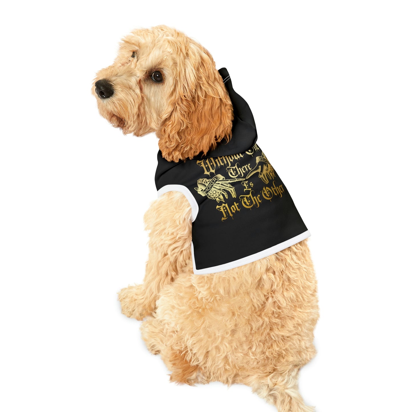 Without One There is Not the Other Black and Gold Dog Hoodie