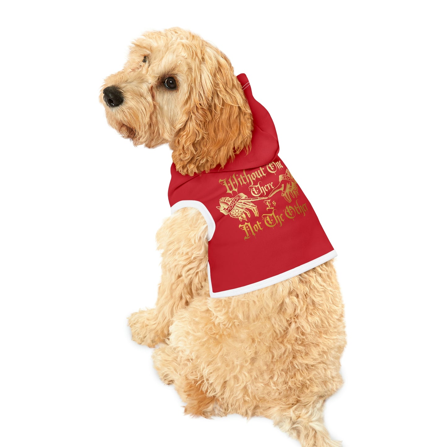 Without One There Is Not The Other Red Dog Hoodie