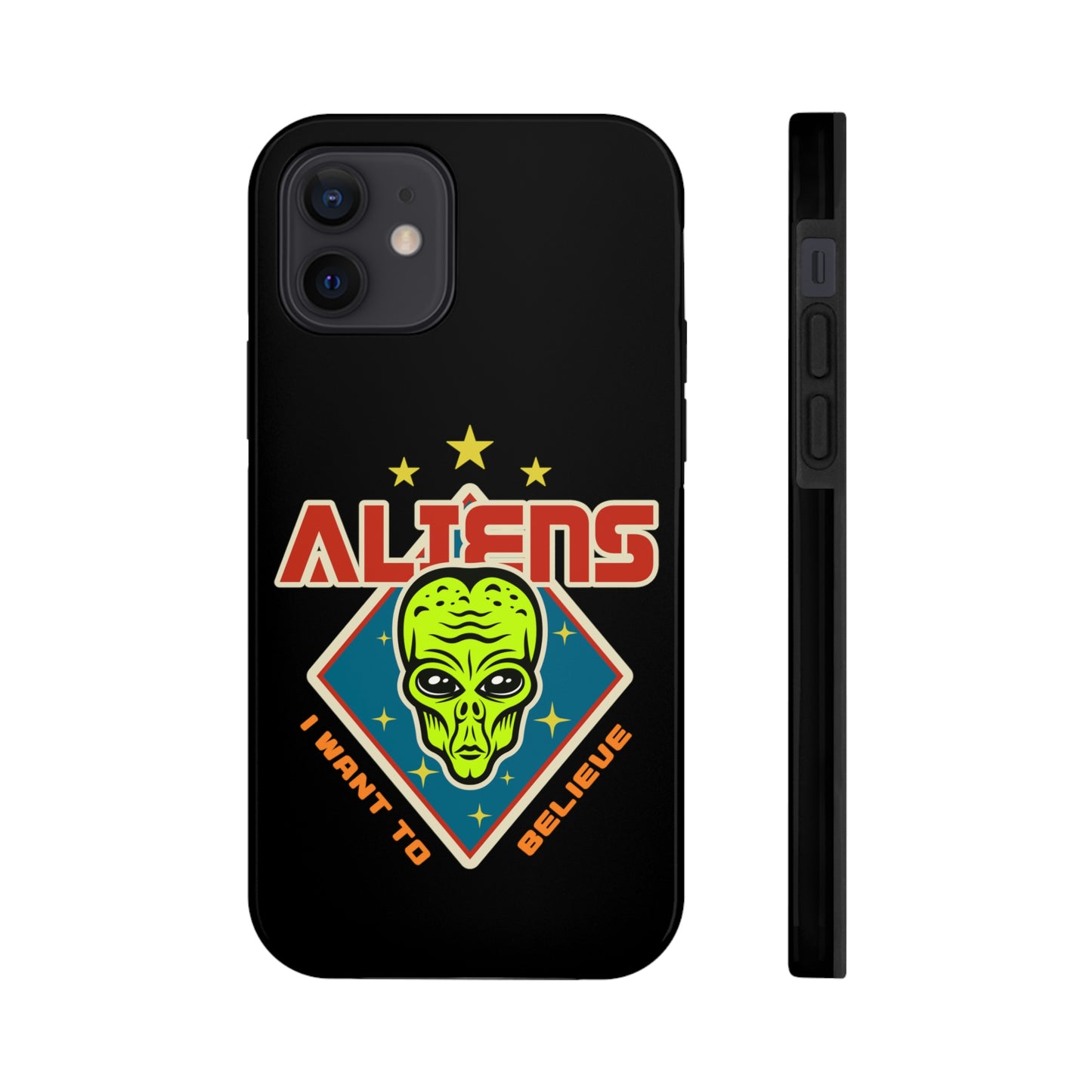 Aliens I Want to Believe Tough Phone Cases, Case-Mate