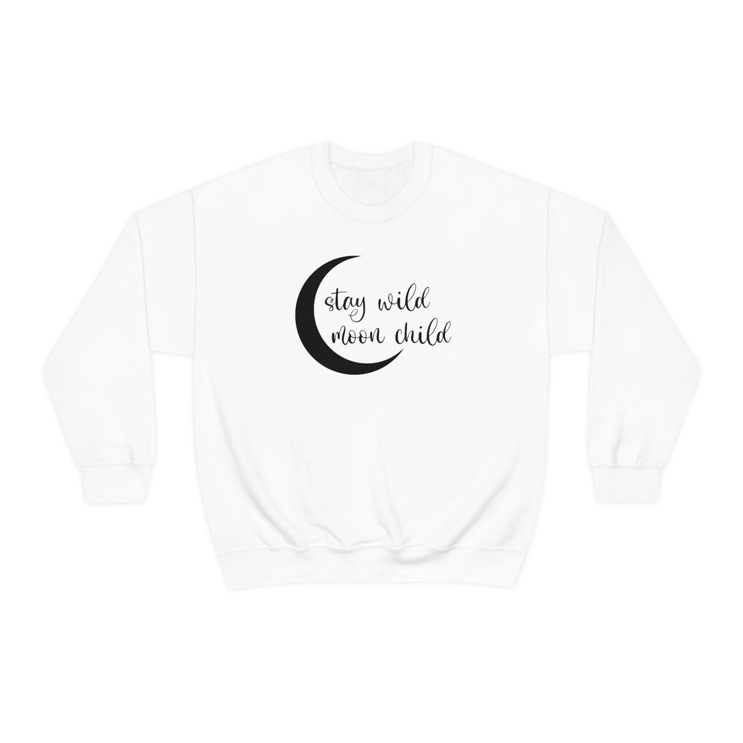 Stay Wild Moon Child Black Font White unisex heavy blend crewneck sweatshirt