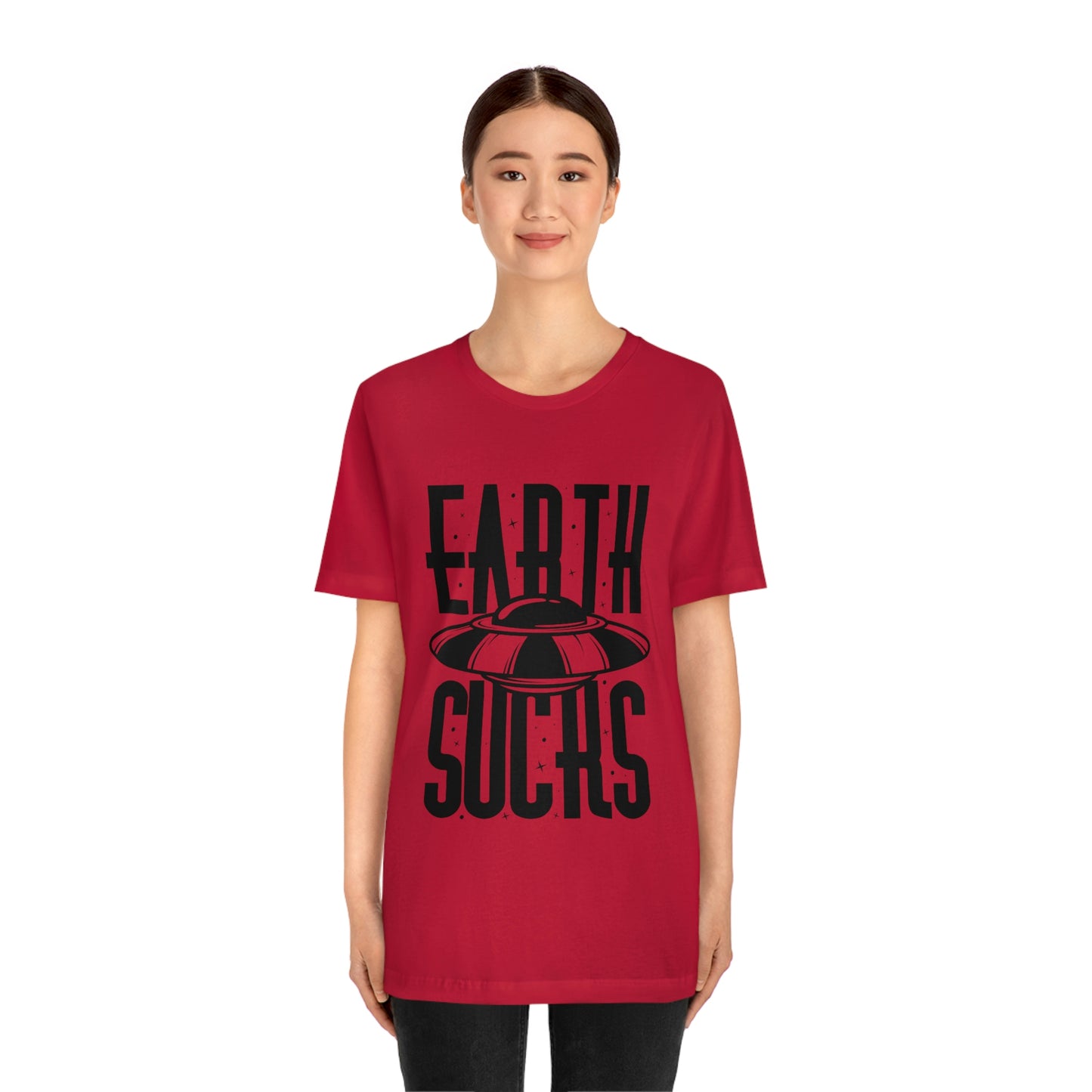 Earth Sucks Black Font Unisex Jersey Short Sleeve Tee