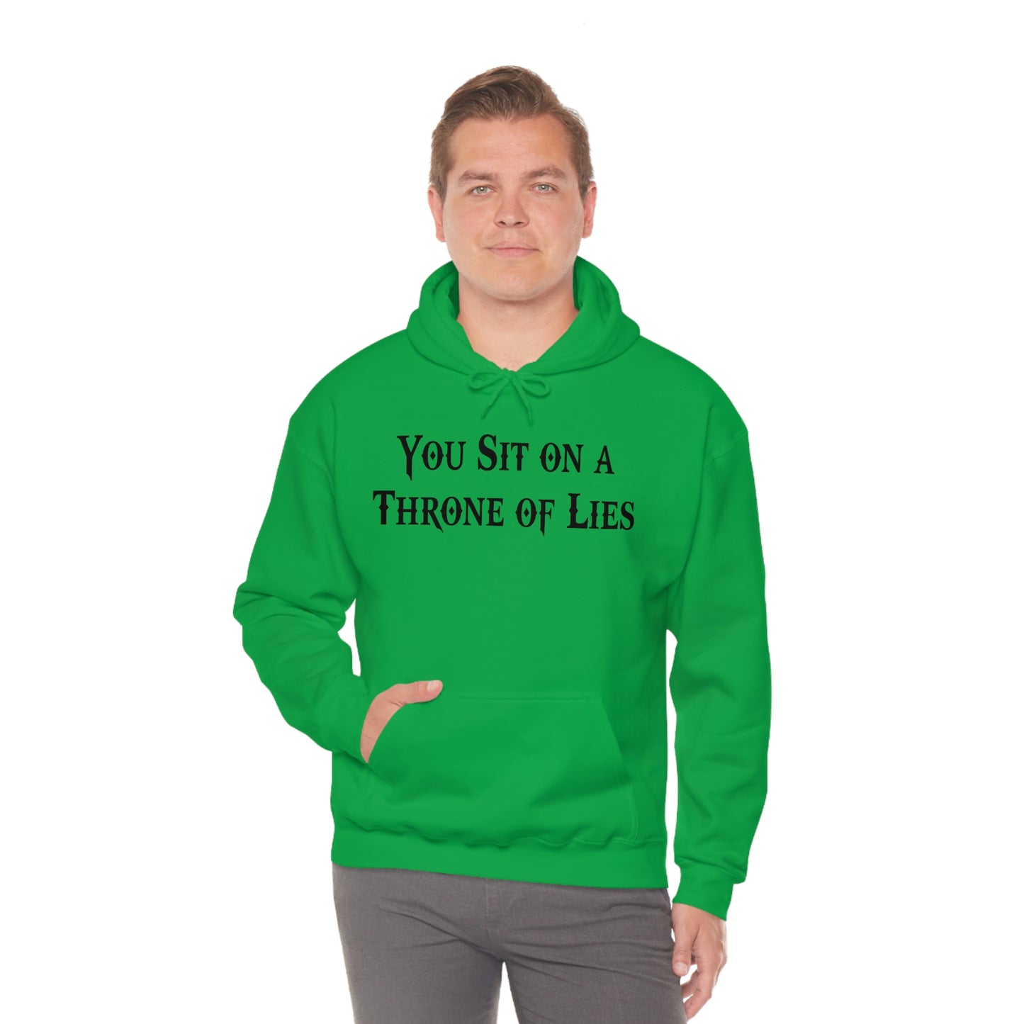 You Sit on A Throne of Lies Black Font Unisex Heavy Blend™ Hooded Sweatshirt