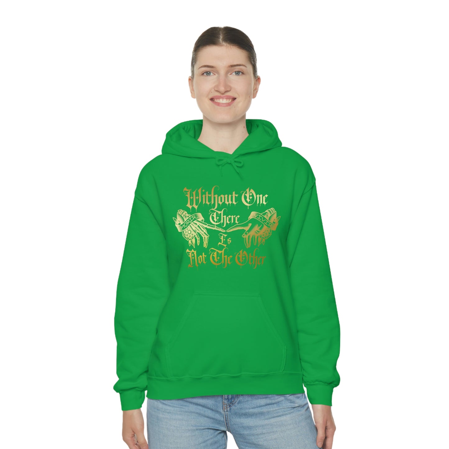 WIthout One There is Not The Other Gold Font Unisex Heavy Blend™ Hooded Sweatshirt