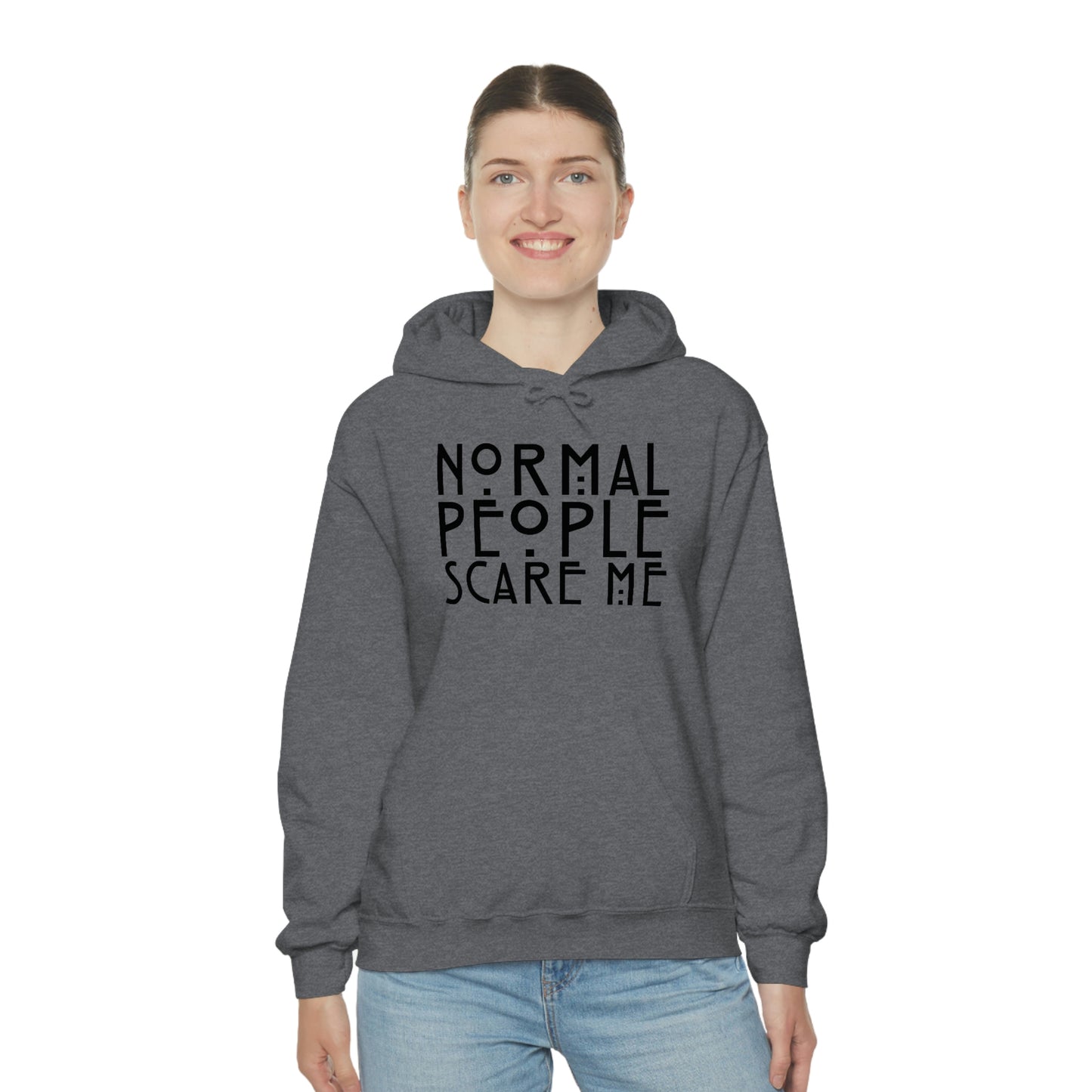 Normal People Scare Me Black Font Unisex Heavy Blend™ Hooded Sweatshirt