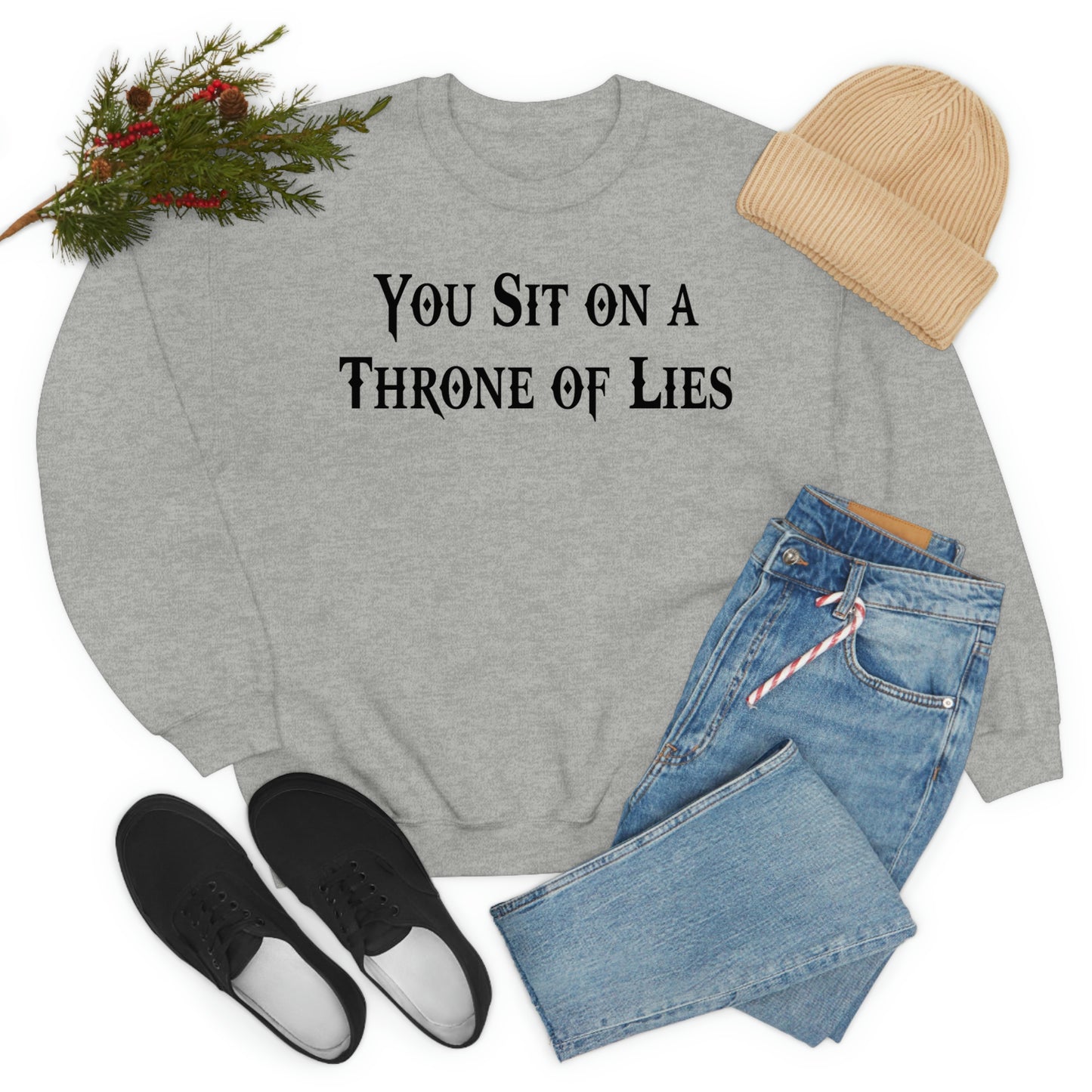 You Sit on A Throne of Lies Black Font unisex heavy blend crewneck sweatshirt