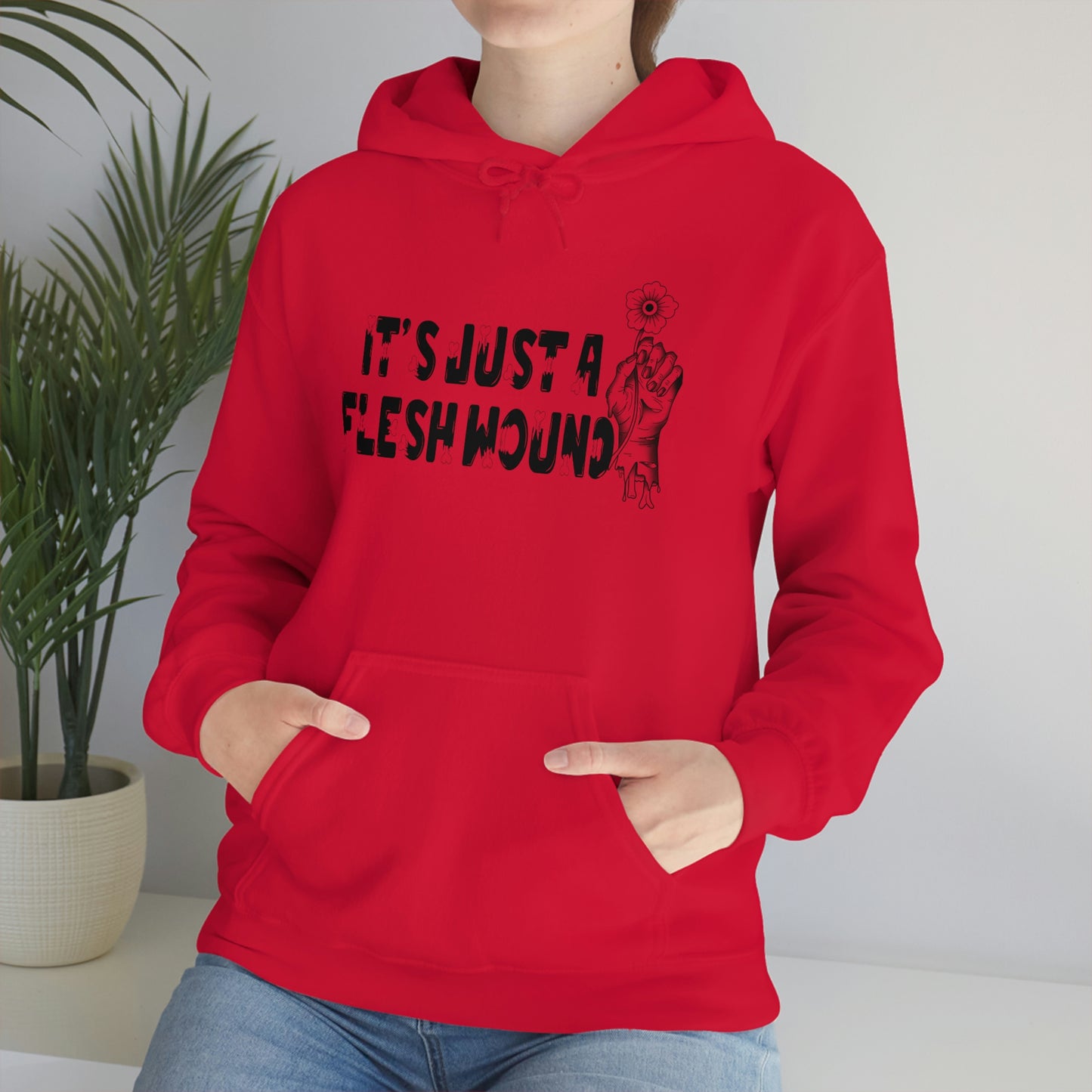 It's Just A Flesh Wound Unisex Heavy Blend™ Hooded Sweatshirt