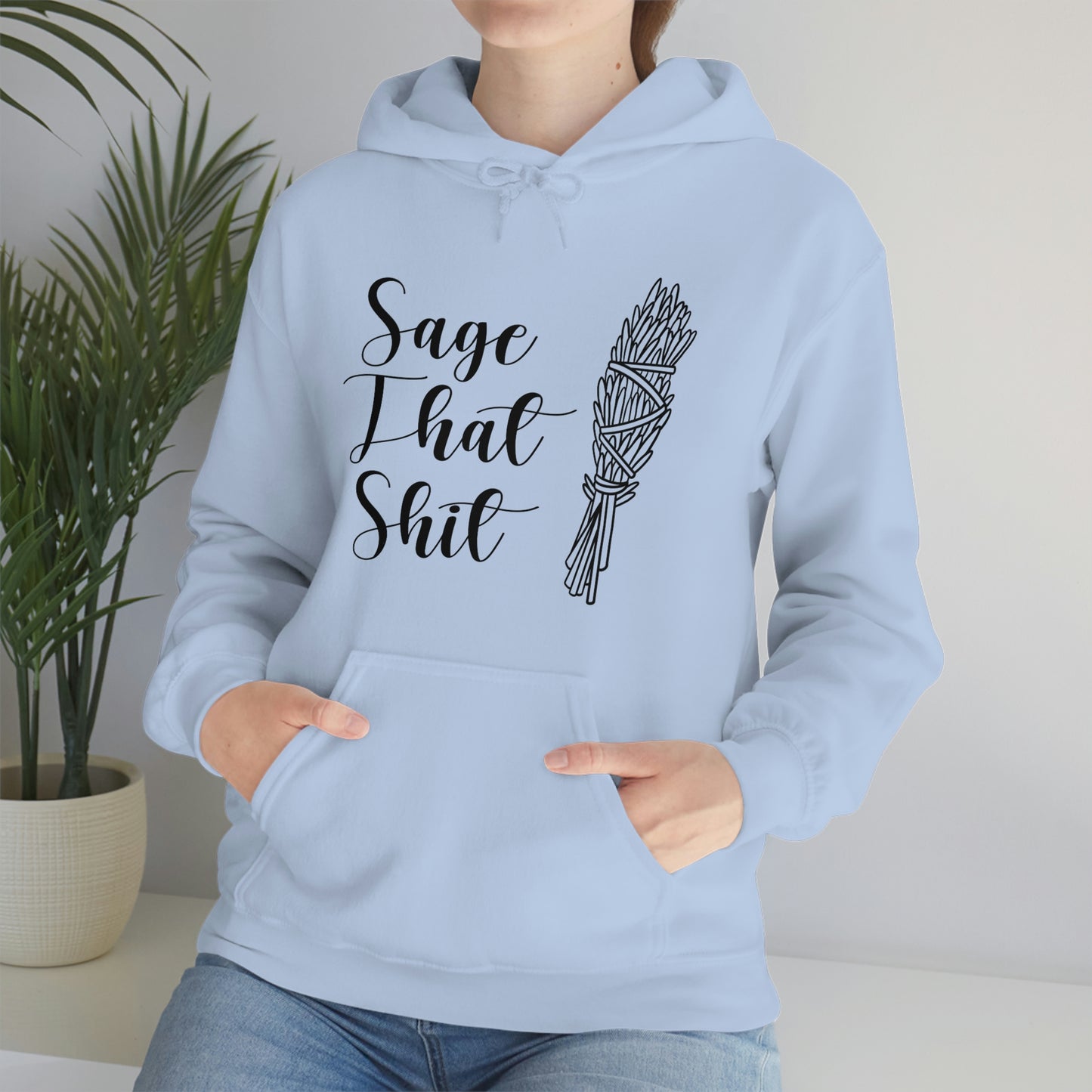 Sage That Black Font Unisex Heavy Blend™ Hooded Sweatshirt