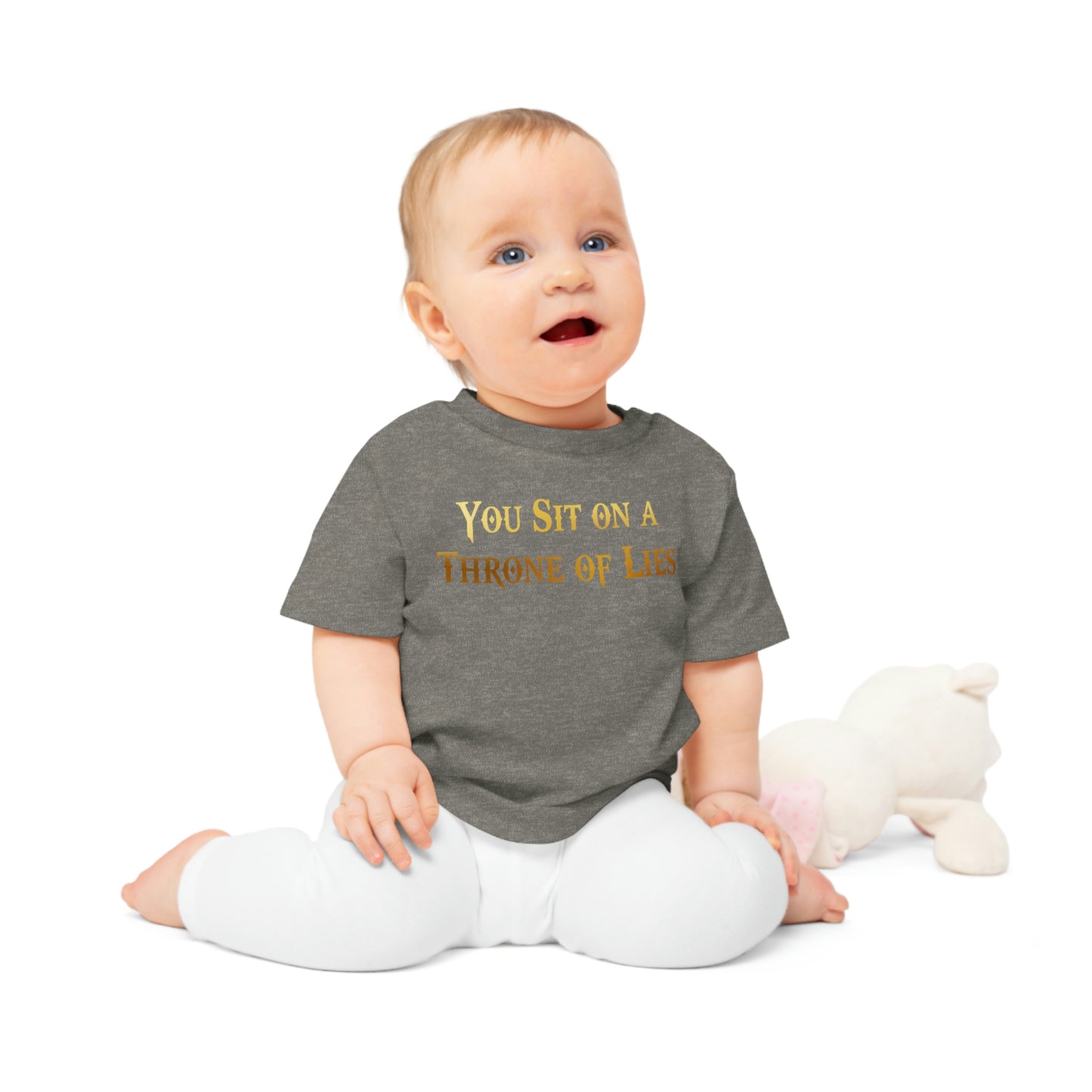 You Sit on A Throne of Lies Baby T-Shirt