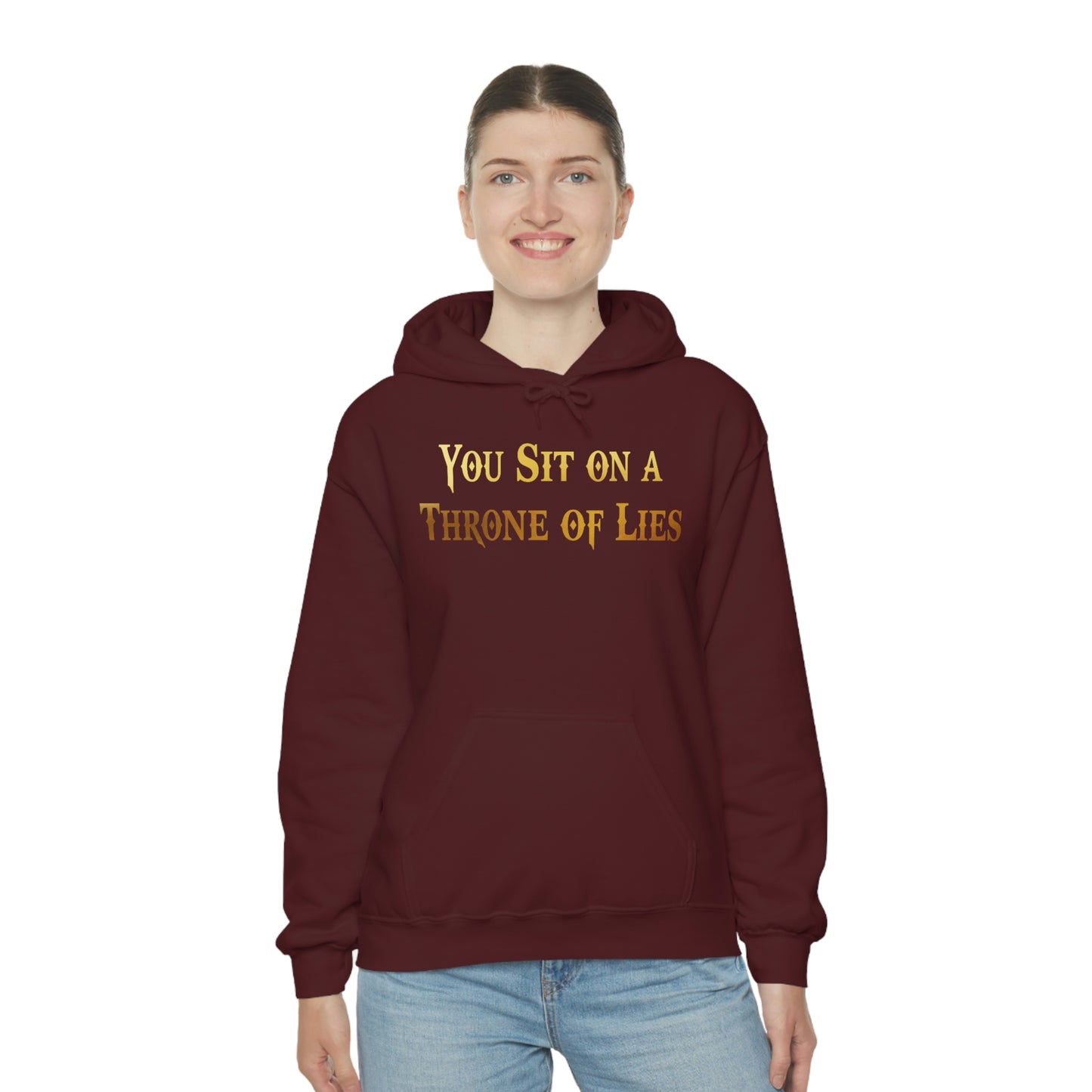 You Sit on A Throne of Lies Gold Font Unisex Heavy Blend™ Hooded Sweatshirt