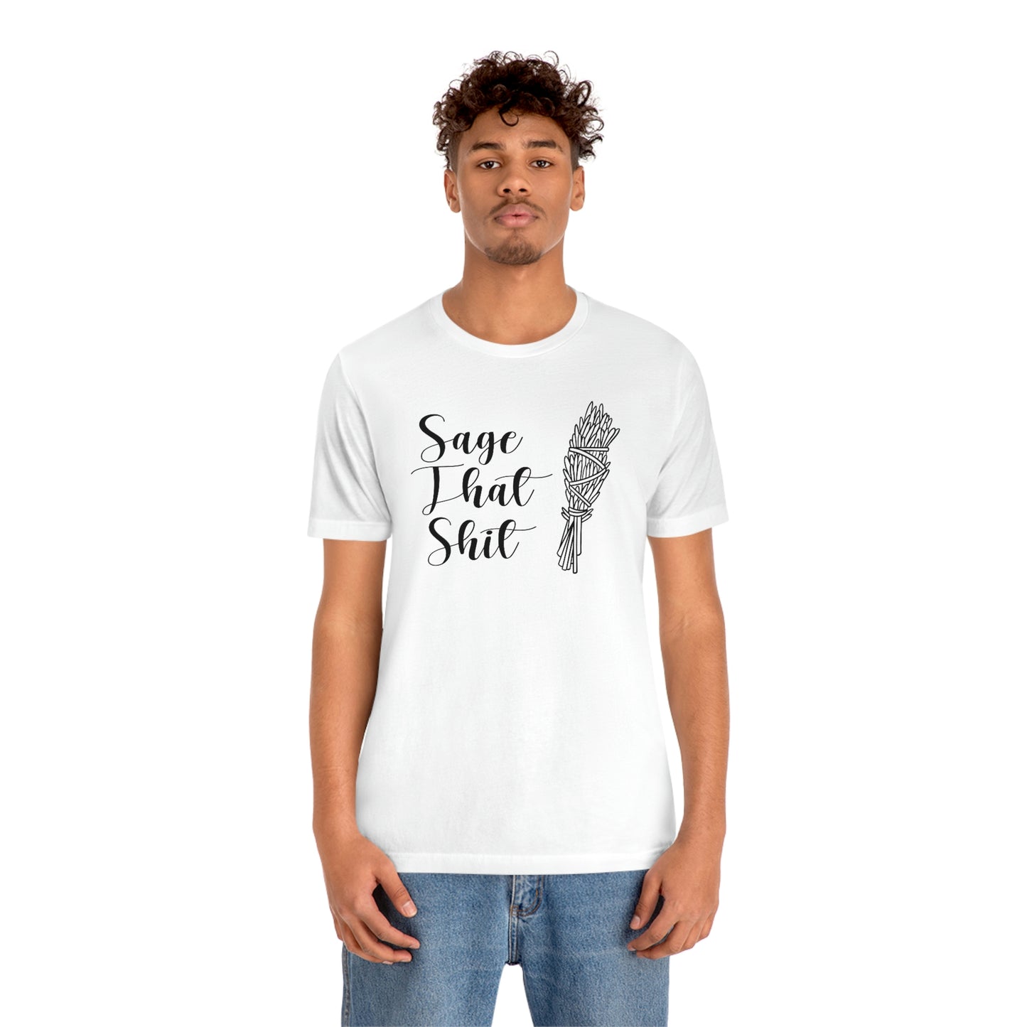 Sage That Black Font Unisex Jersey Short Sleeve Tee