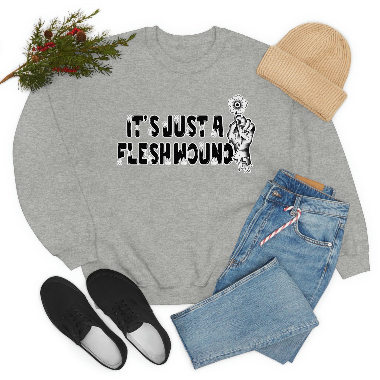 It's Just A Flesh Wound unisex heavy blend crewneck sweatshirt