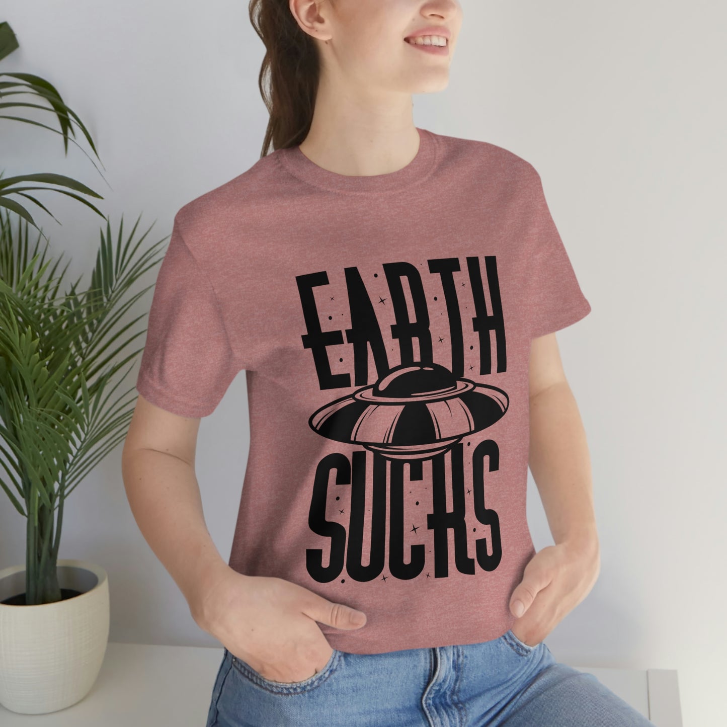 Earth Sucks Black Font Unisex Jersey Short Sleeve Tee