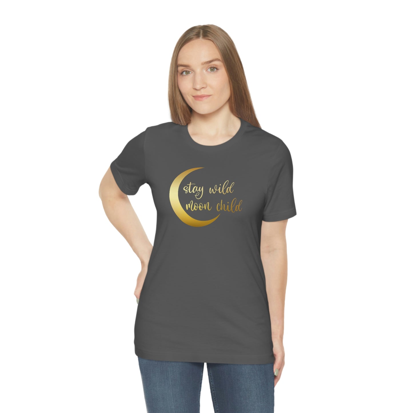 Stay Wild Moon Child Gold Font Unisex Jersey Short Sleeve Tee