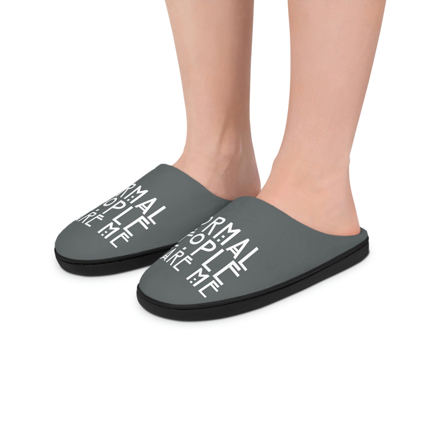 Normal People Scare Me Dk Grey Women's Indoor Slippers