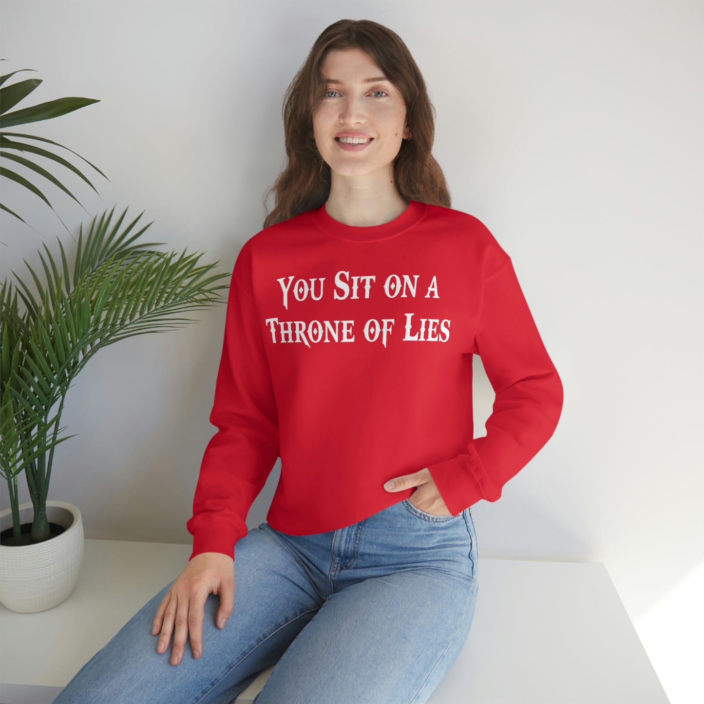 You Sit on A Throne of Lies White Font unisex heavy blend crewneck sweatshirt