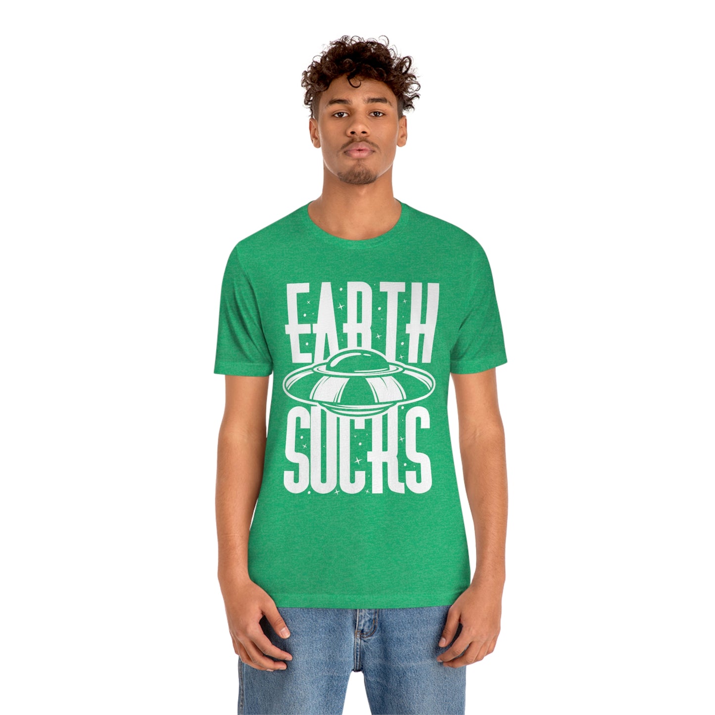 Earth Sucks White Font Unisex Jersey Short Sleeve Tee