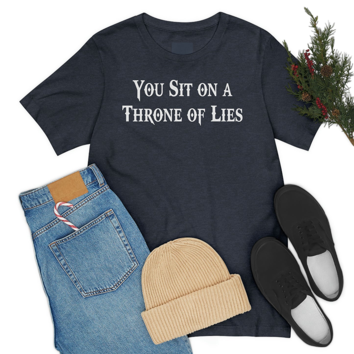 You Sit on A Throne of Lies White Font Unisex Jersey Short Sleeve Tee