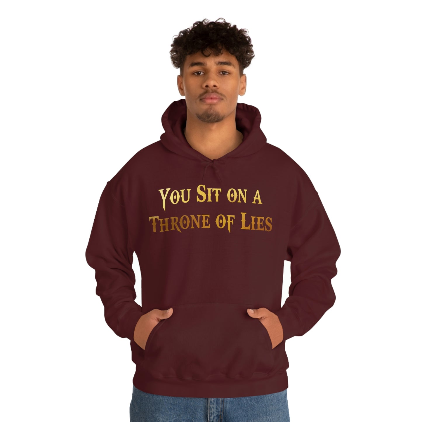 You Sit on A Throne of Lies Gold Font Unisex Heavy Blend™ Hooded Sweatshirt