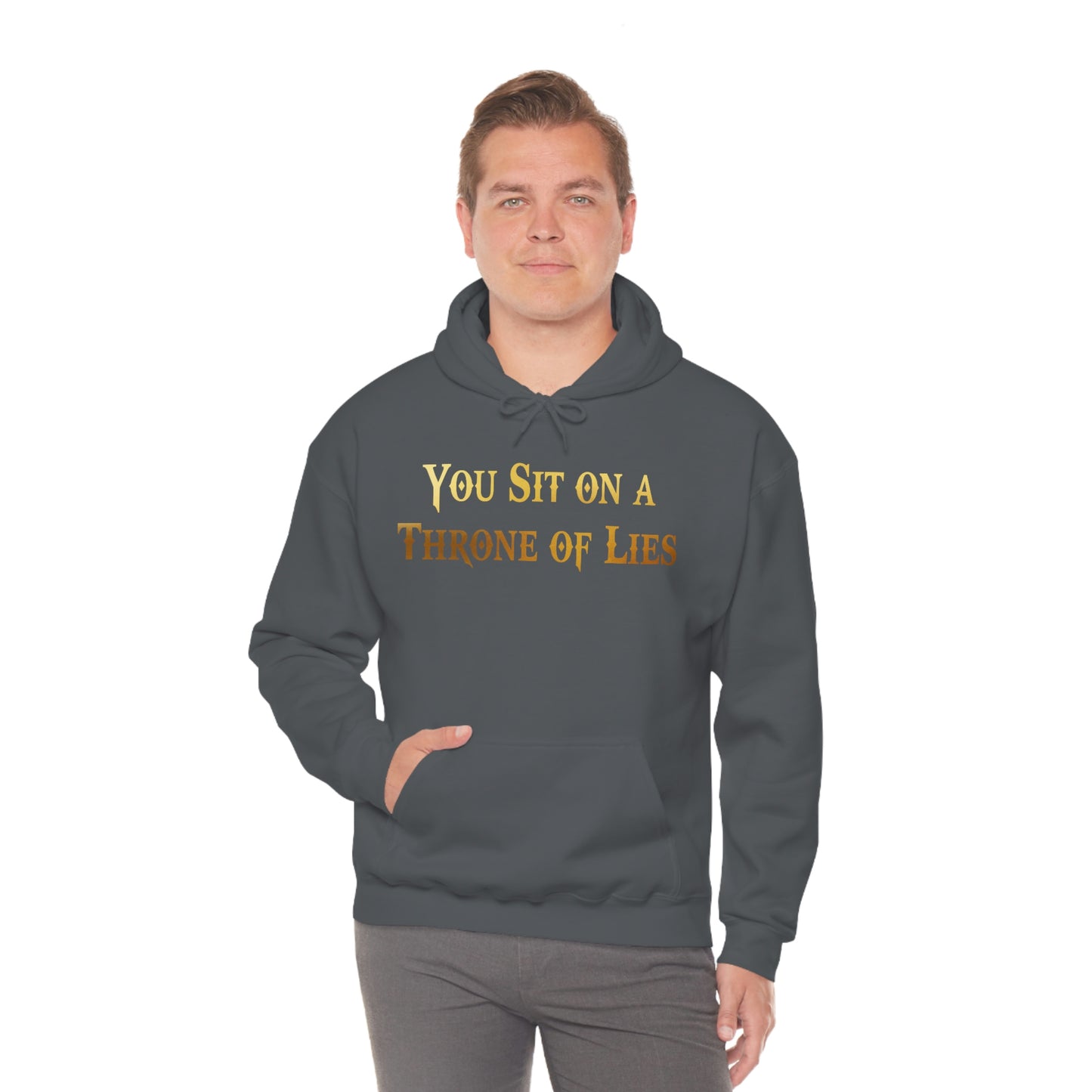 You Sit on A Throne of Lies Gold Font Unisex Heavy Blend™ Hooded Sweatshirt