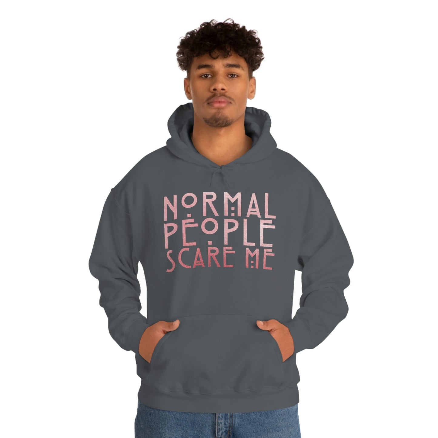 Normal People Scare Me Pink Font Unisex Heavy Blend™ Hooded Sweatshirt