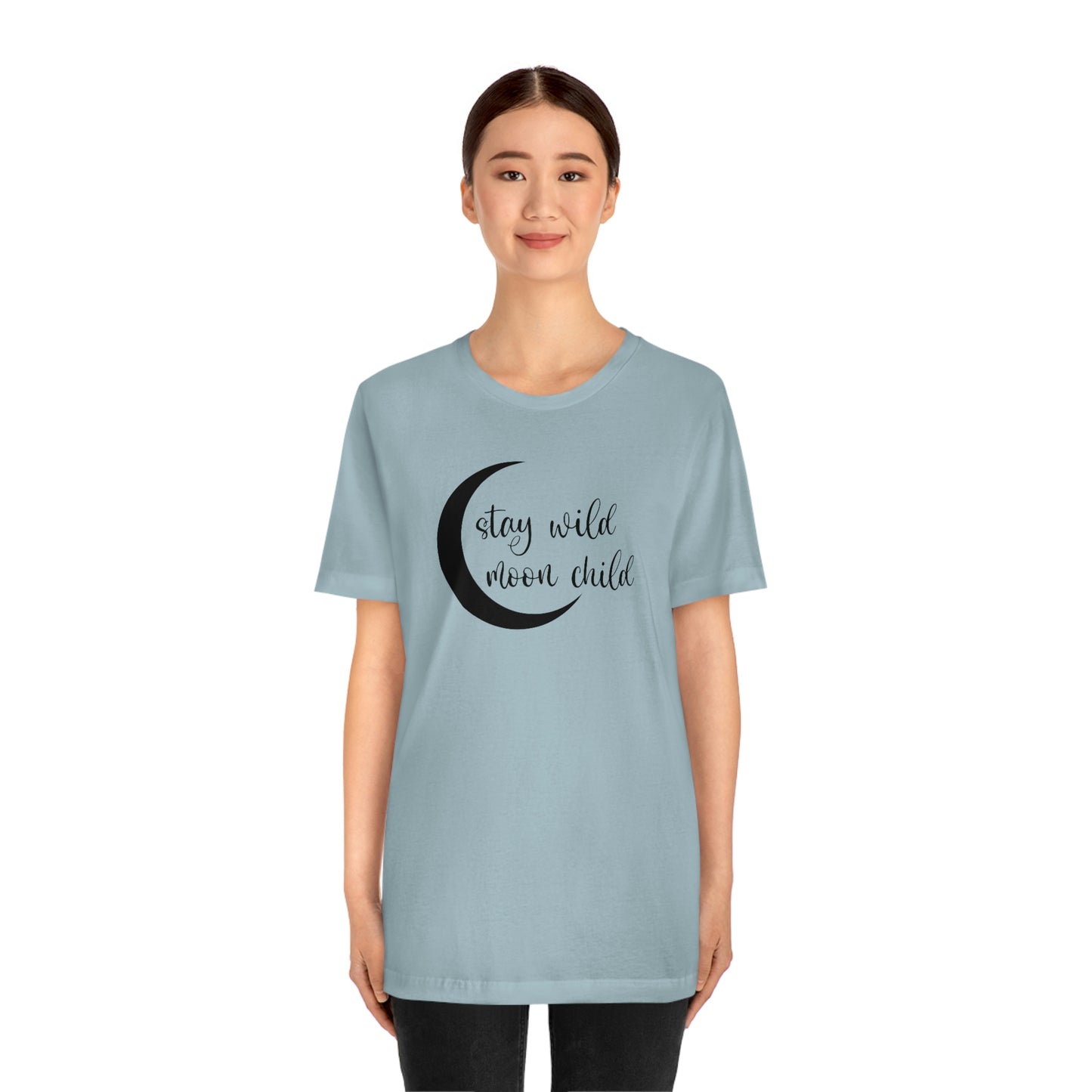 Stay Wild Moon Child Black Font Unisex Jersey Short Sleeve Tee