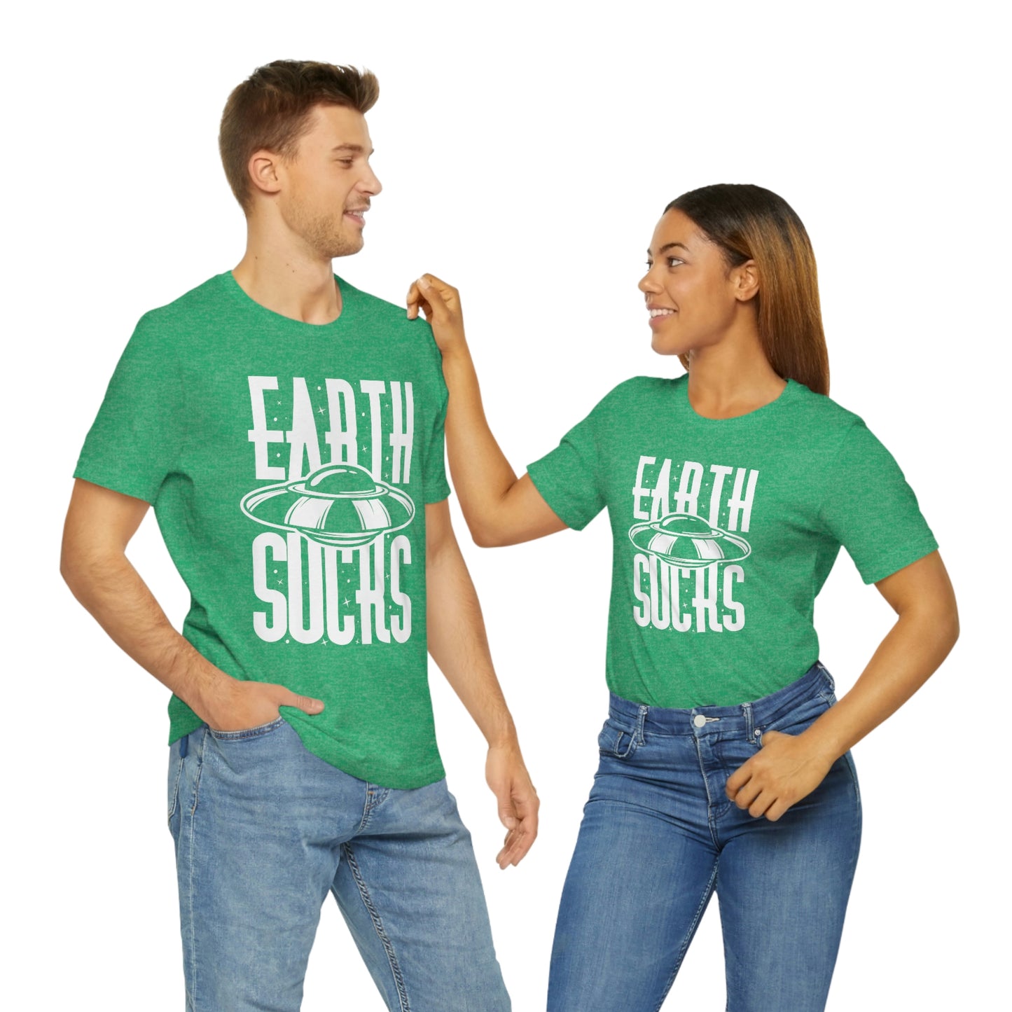 Earth Sucks White Font Unisex Jersey Short Sleeve Tee