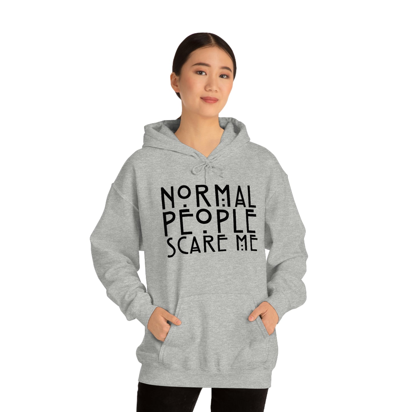 Normal People Scare Me Black Font Unisex Heavy Blend™ Hooded Sweatshirt