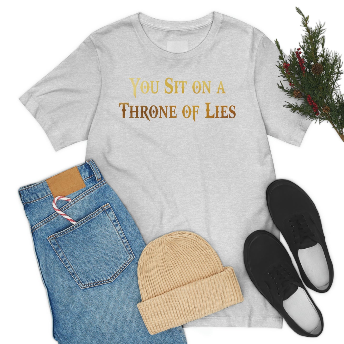 You Sit on A Throne of Lies Gold Font Unisex Jersey Short Sleeve Tee