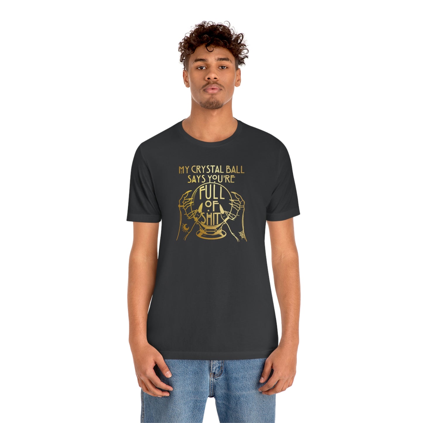 My Crystal Ball Gold Font Unisex Jersey Short Sleeve Tee