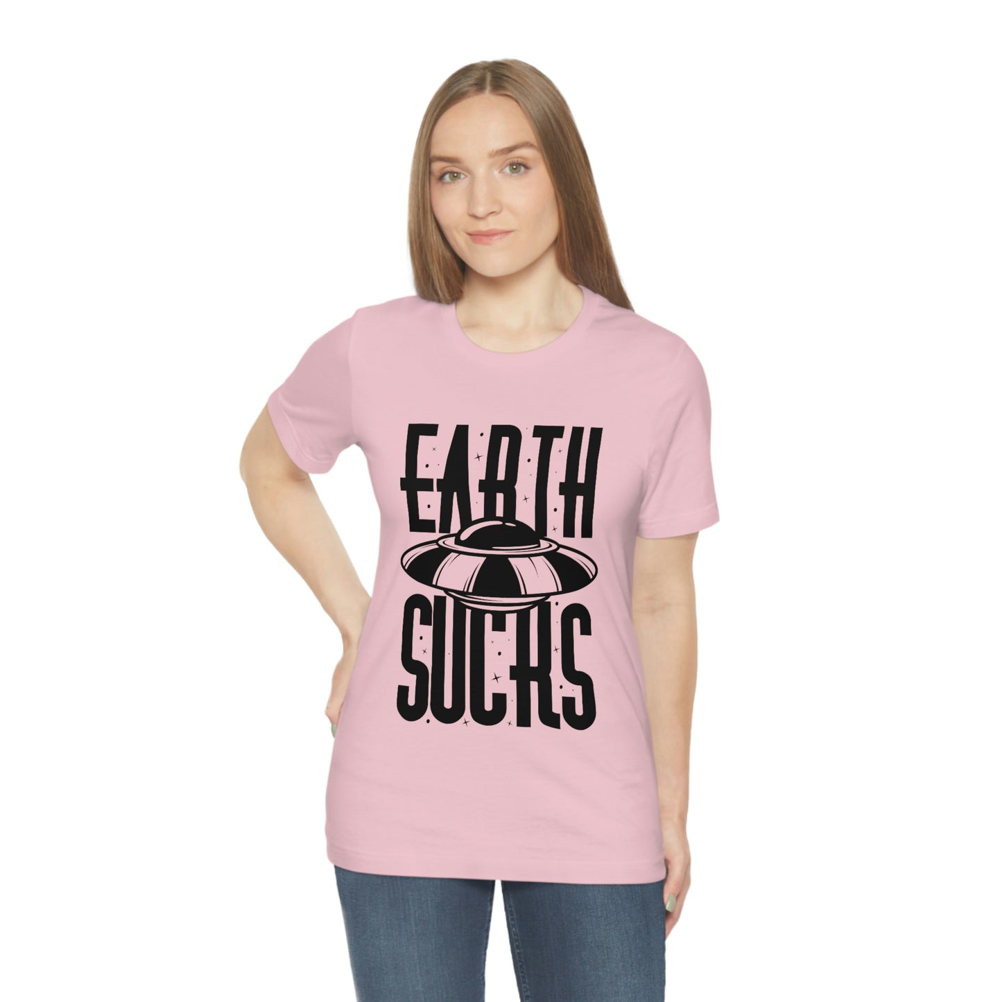 Earth Sucks Black Font Unisex Jersey Short Sleeve Tee