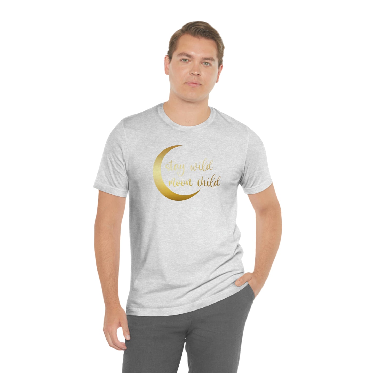 Stay Wild Moon Child Gold Font Unisex Jersey Short Sleeve Tee