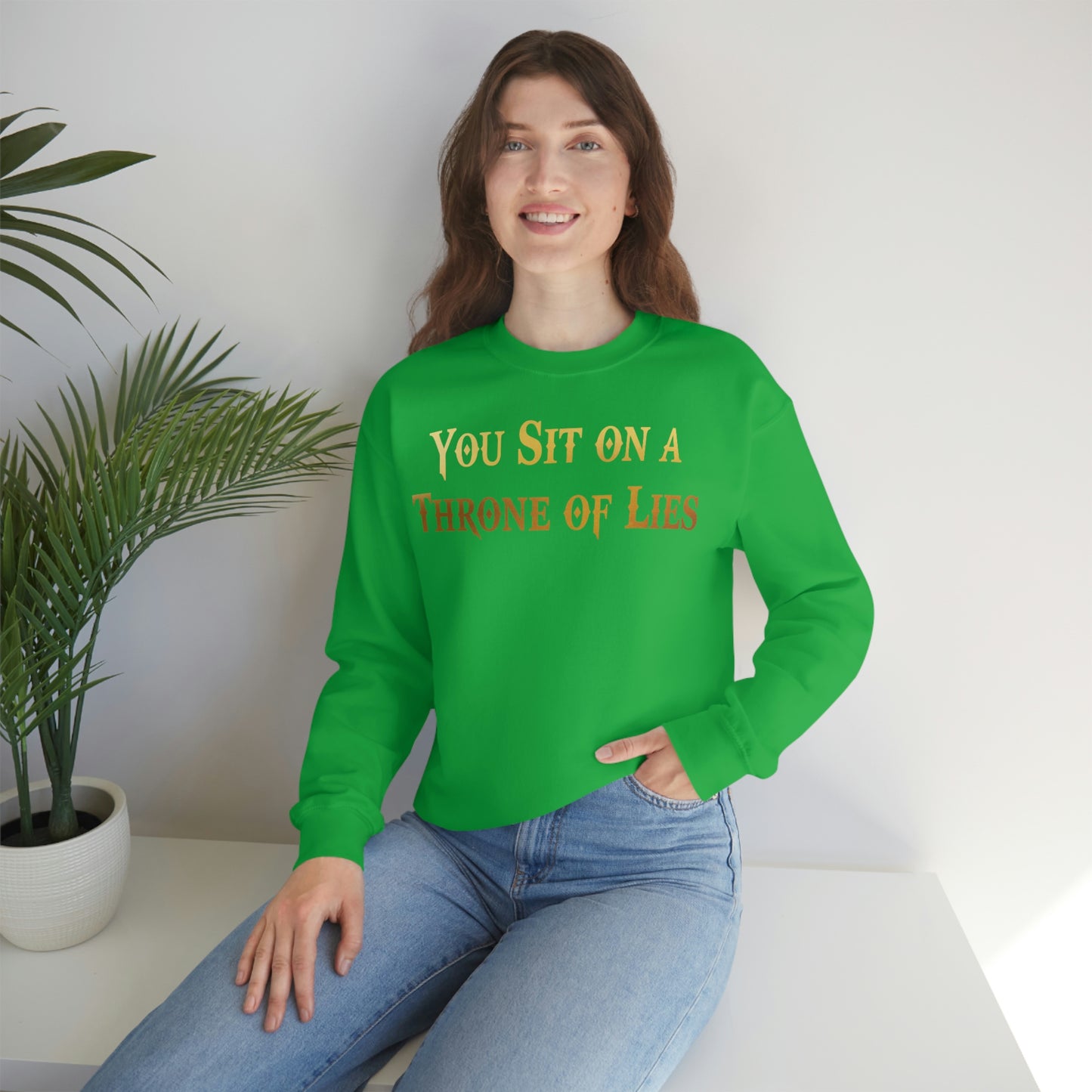 You Sit on A Throne of Lies Gold Font unisex heavy blend crewneck sweatshirt